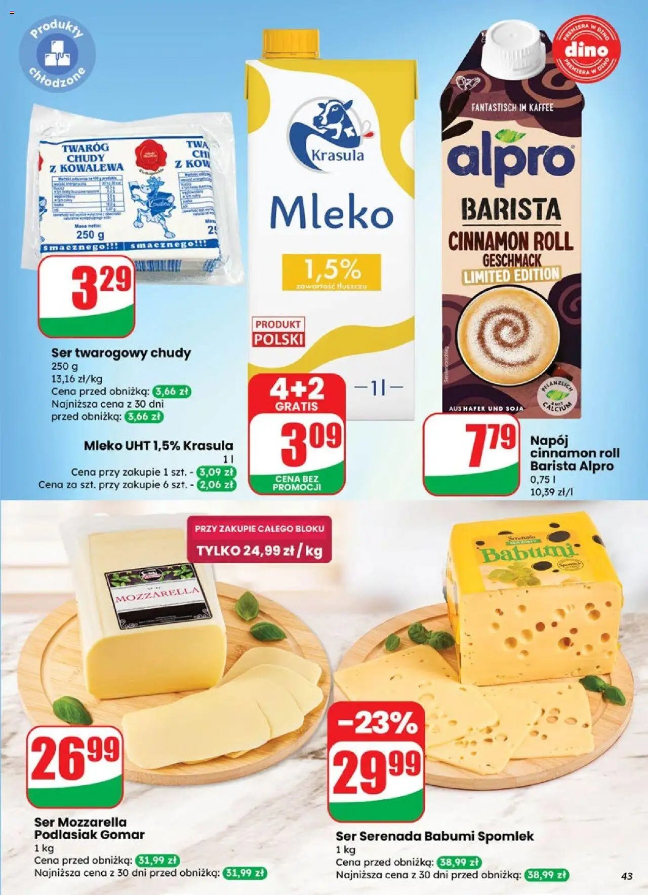 Dino Gazetka od 10.09.2025 | Strona: 43 | Produkty: Ser twarogowy chudy, Alpro, Mozzarella, Twaróg