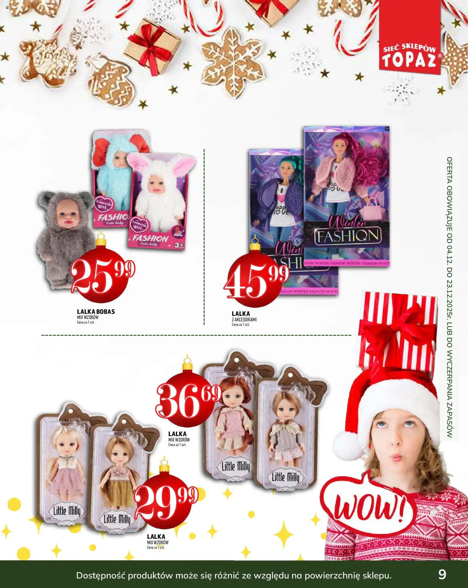 Topaz Gazetka - Podaruj dobre chwile od 04.12.2025 | Strona: 9 | Produkty: Lalka