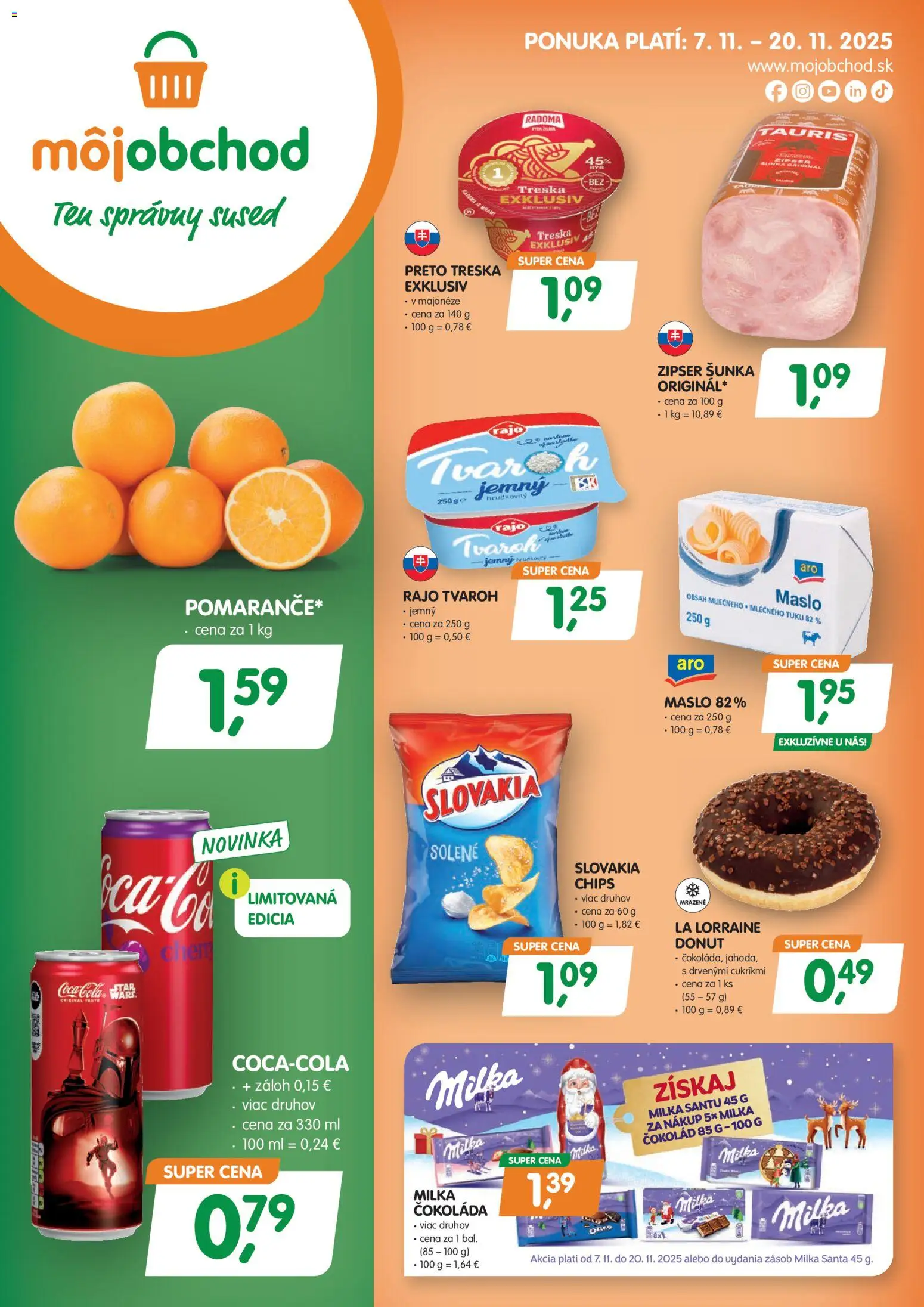 Nové Môj obchod akcie – leták je platný od 07.11.2025 | Strana: 1 | Produkty: Maslo, Šunka, Čokoláda, Treska