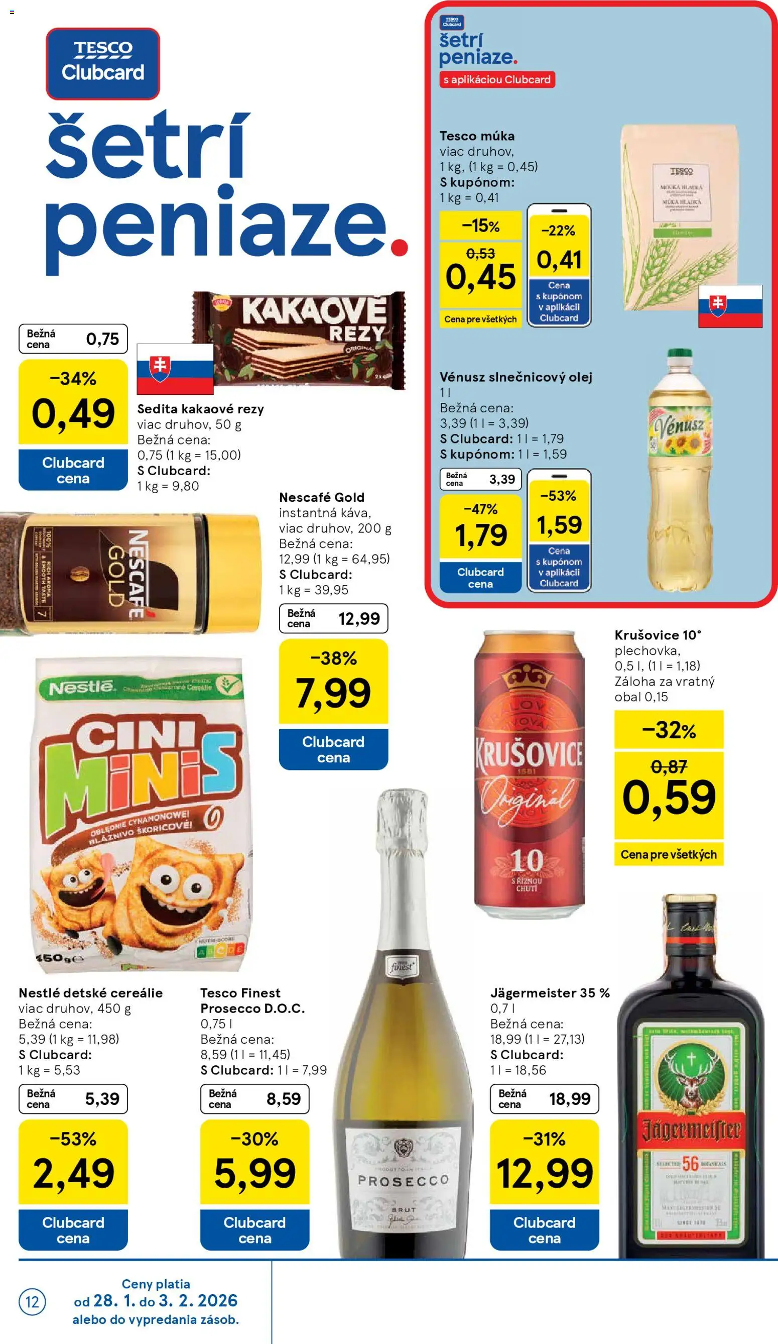Nové Tesco akcie – leták je platný od 28.01.2026 | Strana: 12 | Produkty: Jägermeister, Prosecco, Slnečnicový olej, Cereálie