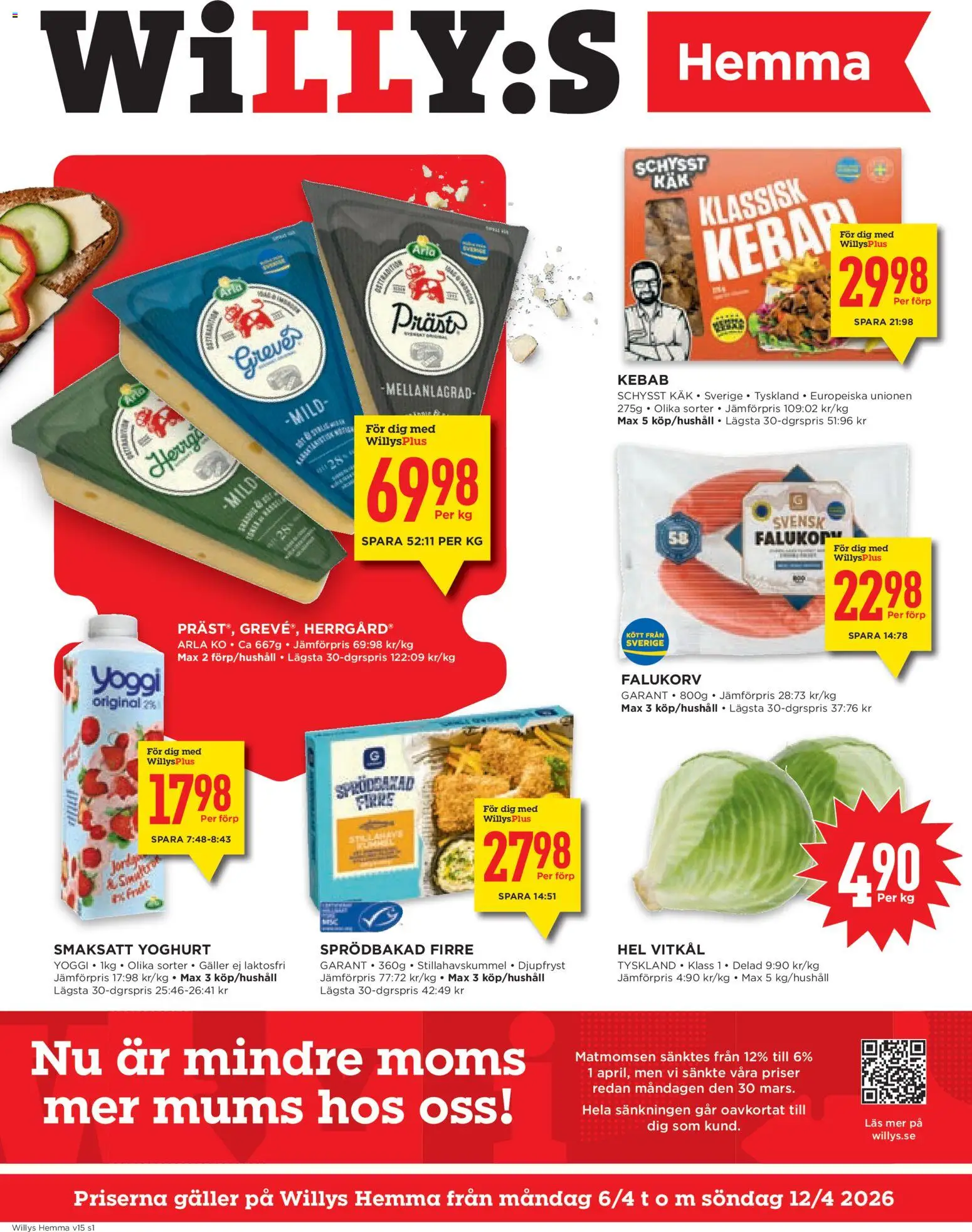 Willys reklamblad aktuell från 06.04.2026 | Sida: 1 | Produkter: Galler, Falukorv, Yoghurt, Yoggi