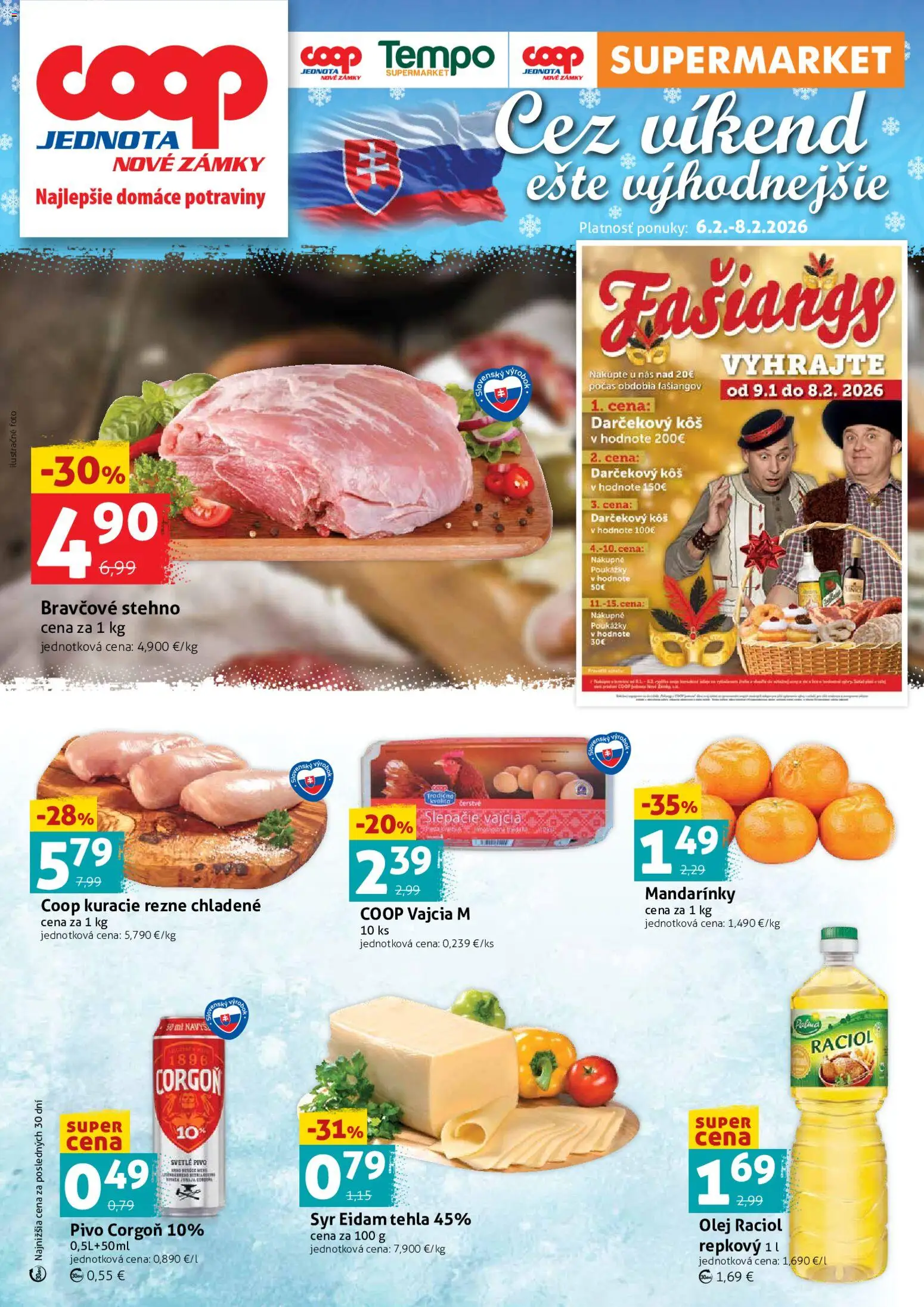 Nové COOP Jednota akcie – leták je platný od 06.02.2026 | Strana: 1 | Produkty: Syr, Olej, Eidam, Bravčové stehno