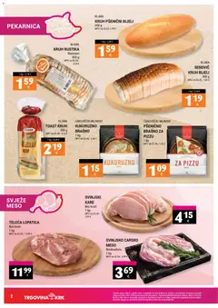 Trgovina Krk Katalog - Pregled kataloga iz trgovine Trgovina Krk, vrijedi od 07.04.2026 | Stranica: 2 | Proizvodi: Carsko meso, Kruh, Meso, Lopatica