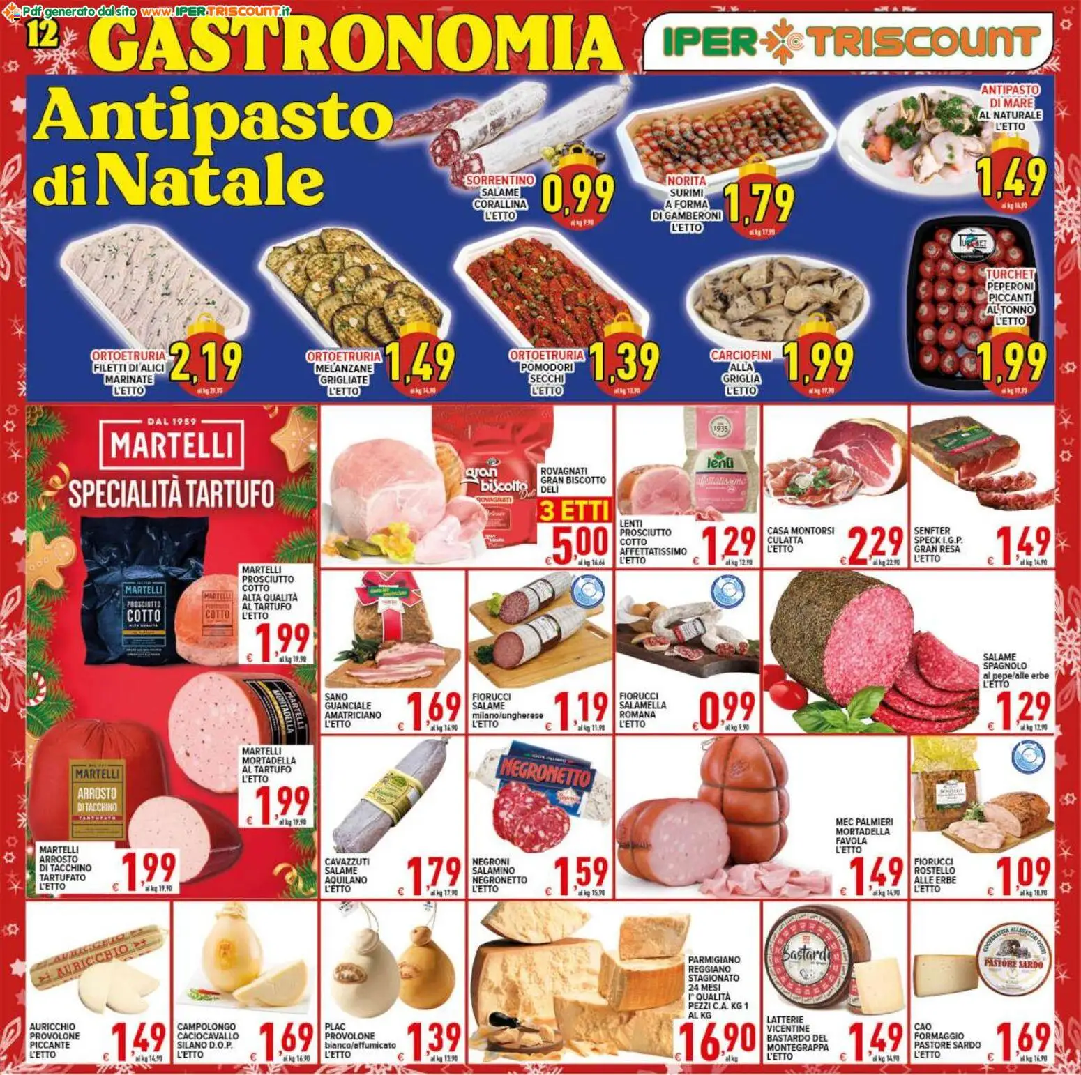 Volantino Ipertriscount del 16.12.2025 | Pagina: 12 | Prodotti: Salame, Prosciutto, Melanzane, Guanciale