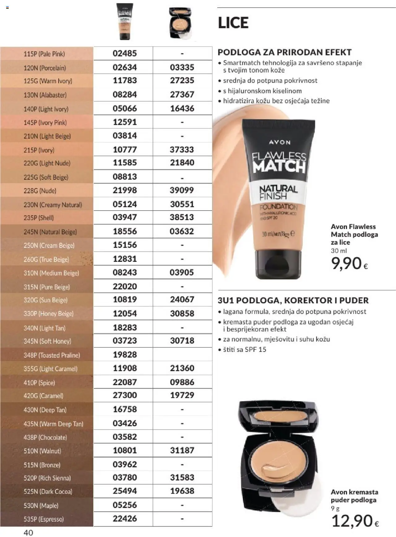 Avon katalog | vrijedi od 31.05.2025 | Stranica: 40 | Proizvodi: Praline, Puder, Finish, Korektor