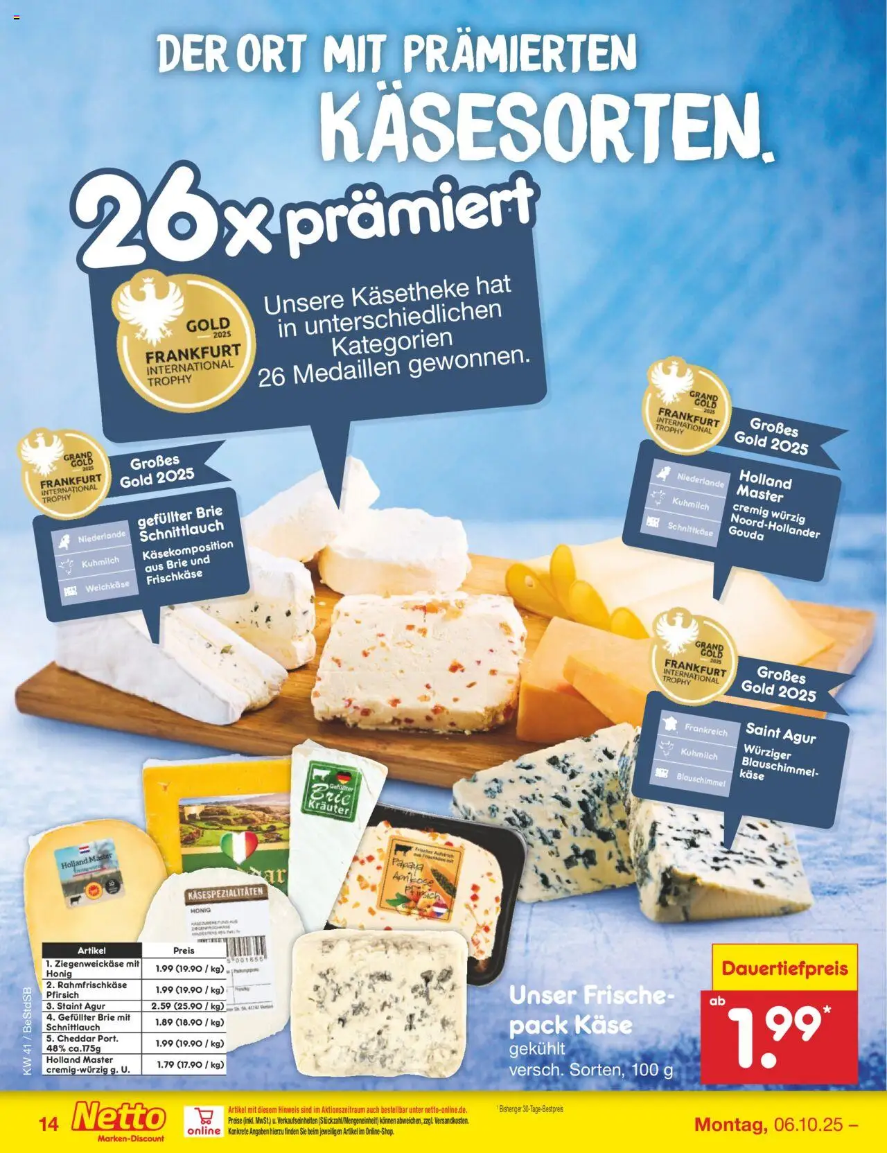 Netto Marken-Discount Prospekt 	 – gültig ab 06.10.2025 | Seite: 16 | Produkte: Käse, Gouda, Pfirsich, Frischkase