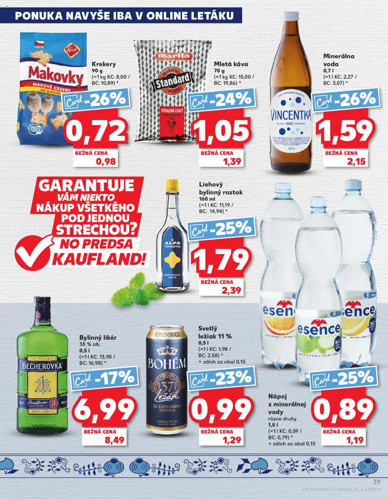 Nové Kaufland akcie – leták je platný od 02.10.2025 | Strana: 39 | Produkty: Becherovka, Alpa, Voda, Minerálna voda