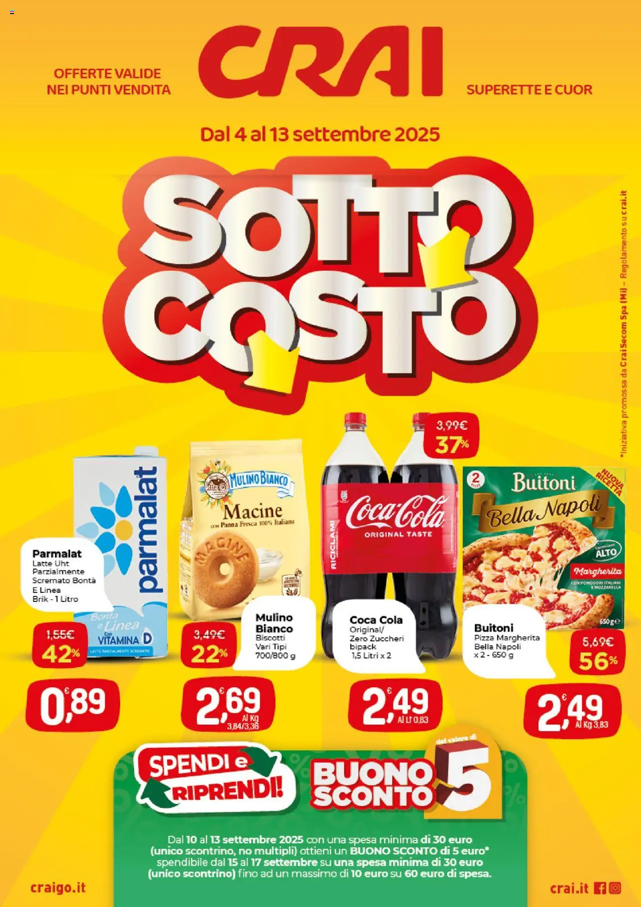 Volantino CRAI del 04.09.2025 | Pagina: 1 | Prodotti: Pizza, Panna, Biscotti, Latte