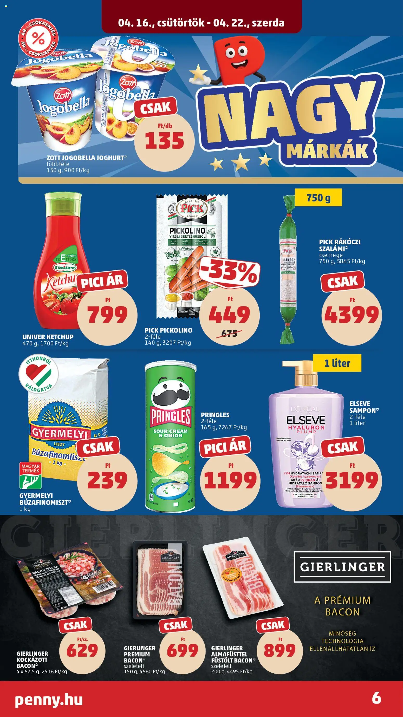 PENNY akciós ujság - amely érvényes a következő dátumtól: 16.04.2026 | Oldal: 8 | Termékek: Virsli, Pringles, Joghurt, Ketchup