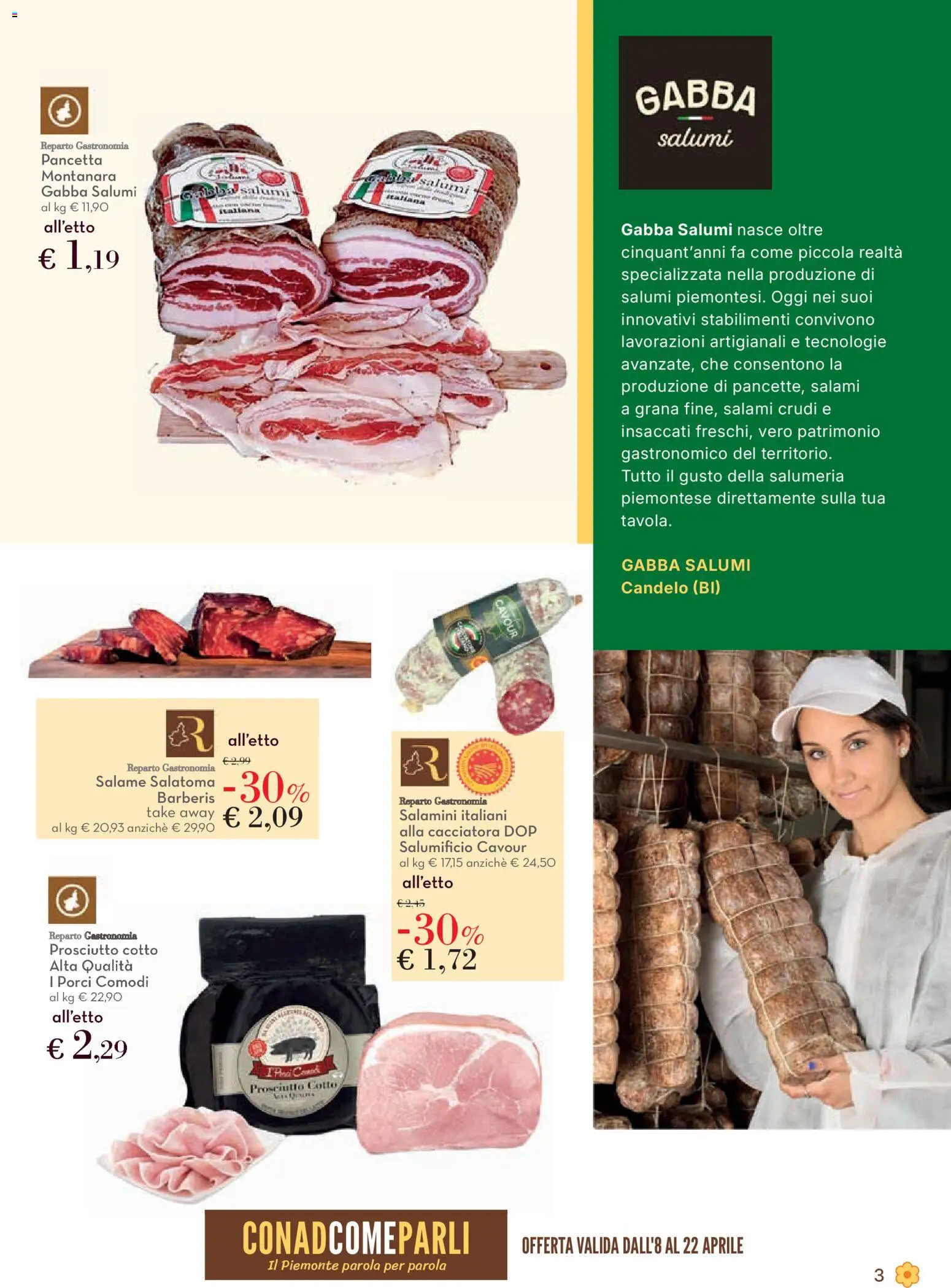 Volantino Conad del 08.04.2026 | Pagina: 3 | Prodotti: Prosciutto Cotto, Salame, Pancetta, Prosciutto