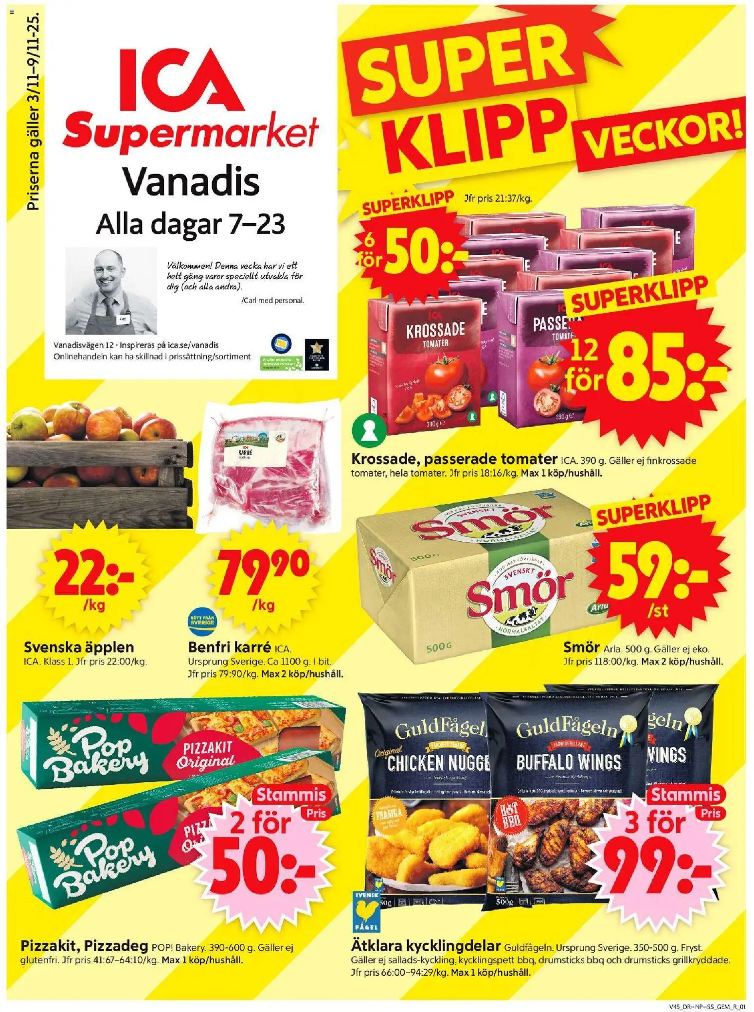 ICA Supermarket reklamblad aktuell från 03.11.2025 | Sida: 1 | Produkter: Gem, Galler, Pizza, Äpplen
