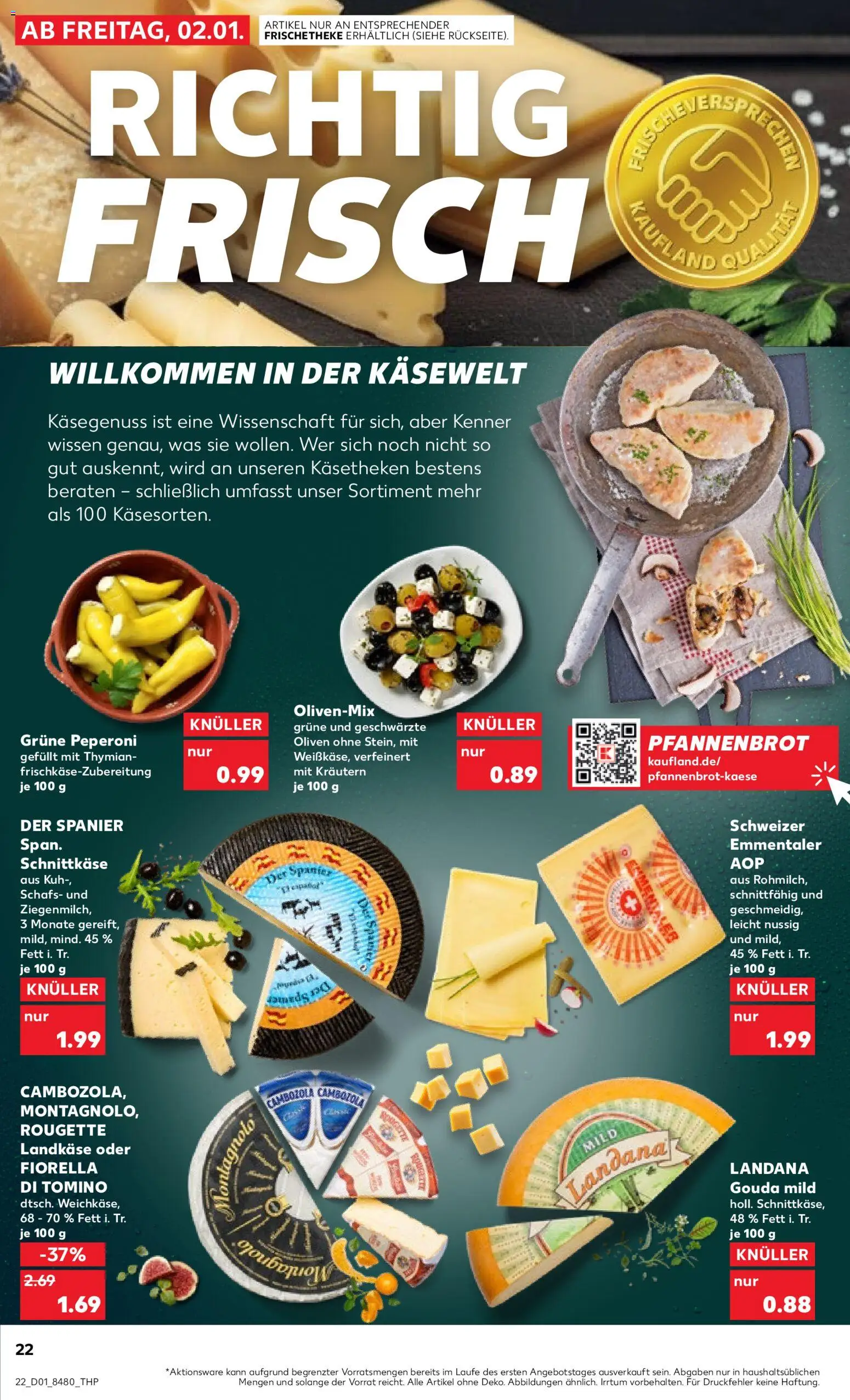 Kaufland prospekt Speyer	 – gültig ab 02.01.2026 | Seite: 22 | Produkte: Gouda