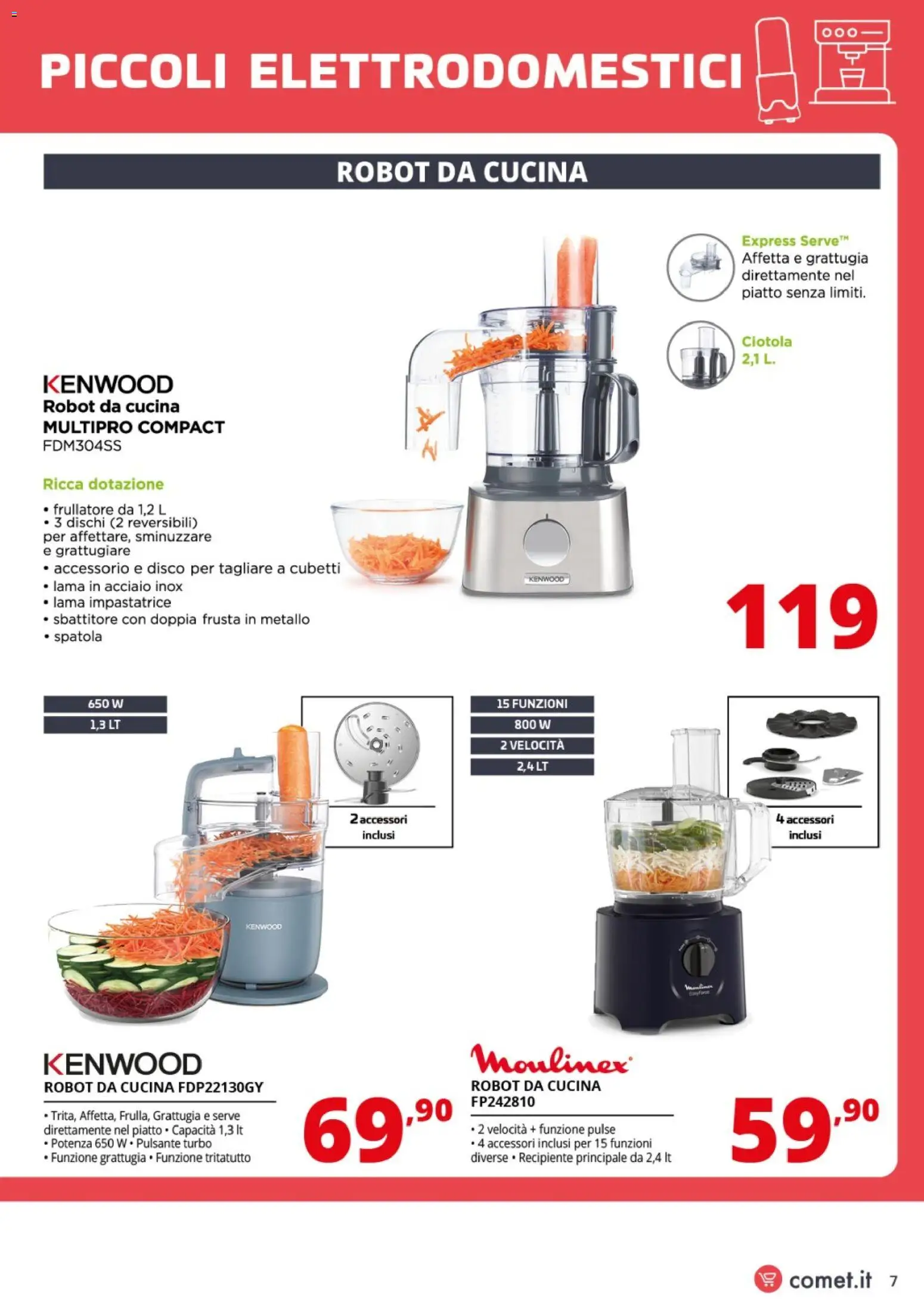 Volantino Comet del 19.02.2026 | Pagina: 7 | Prodotti: Frullatore, Disco, Grattugiare, Ciotola