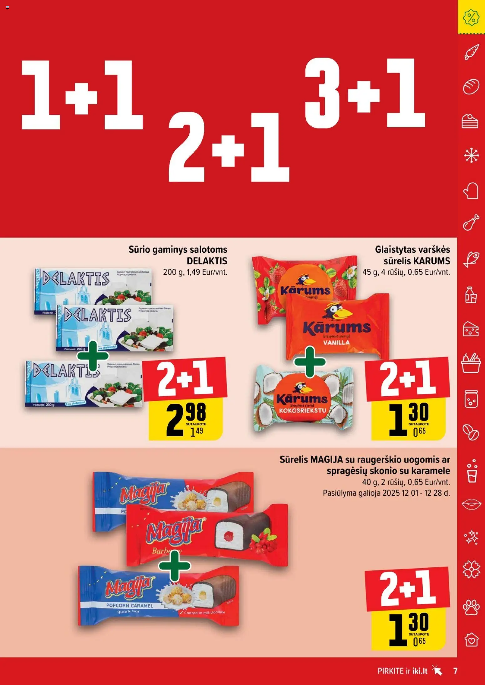IKI akcijos nuo 01.12.2025 | Puslapis: 7 | Prekių: Sūrelis