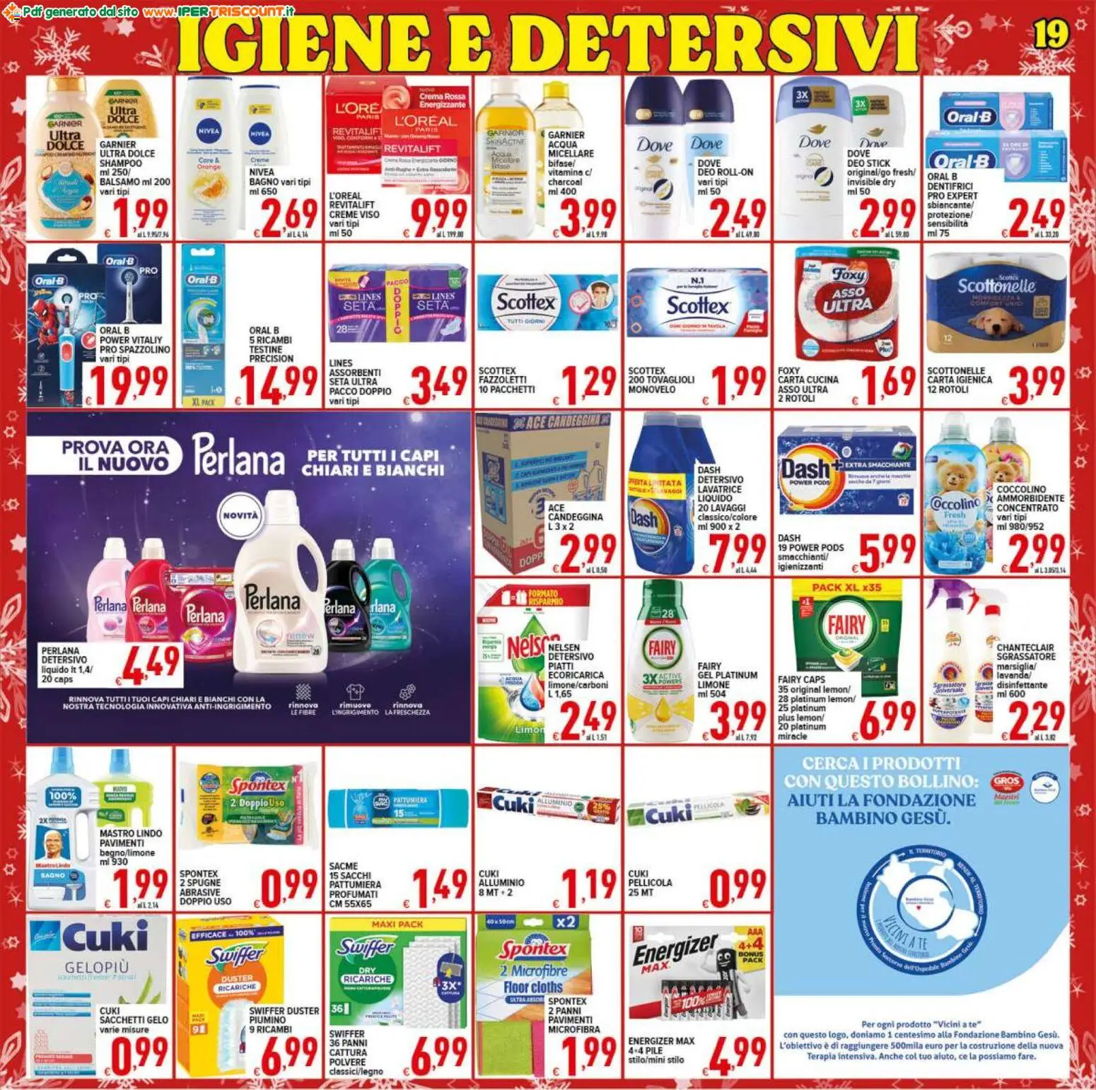 Volantino Ipertriscount del 16.12.2025 | Pagina: 19 | Prodotti: Shampoo, Tè, Fazzoletti, Pattumiera