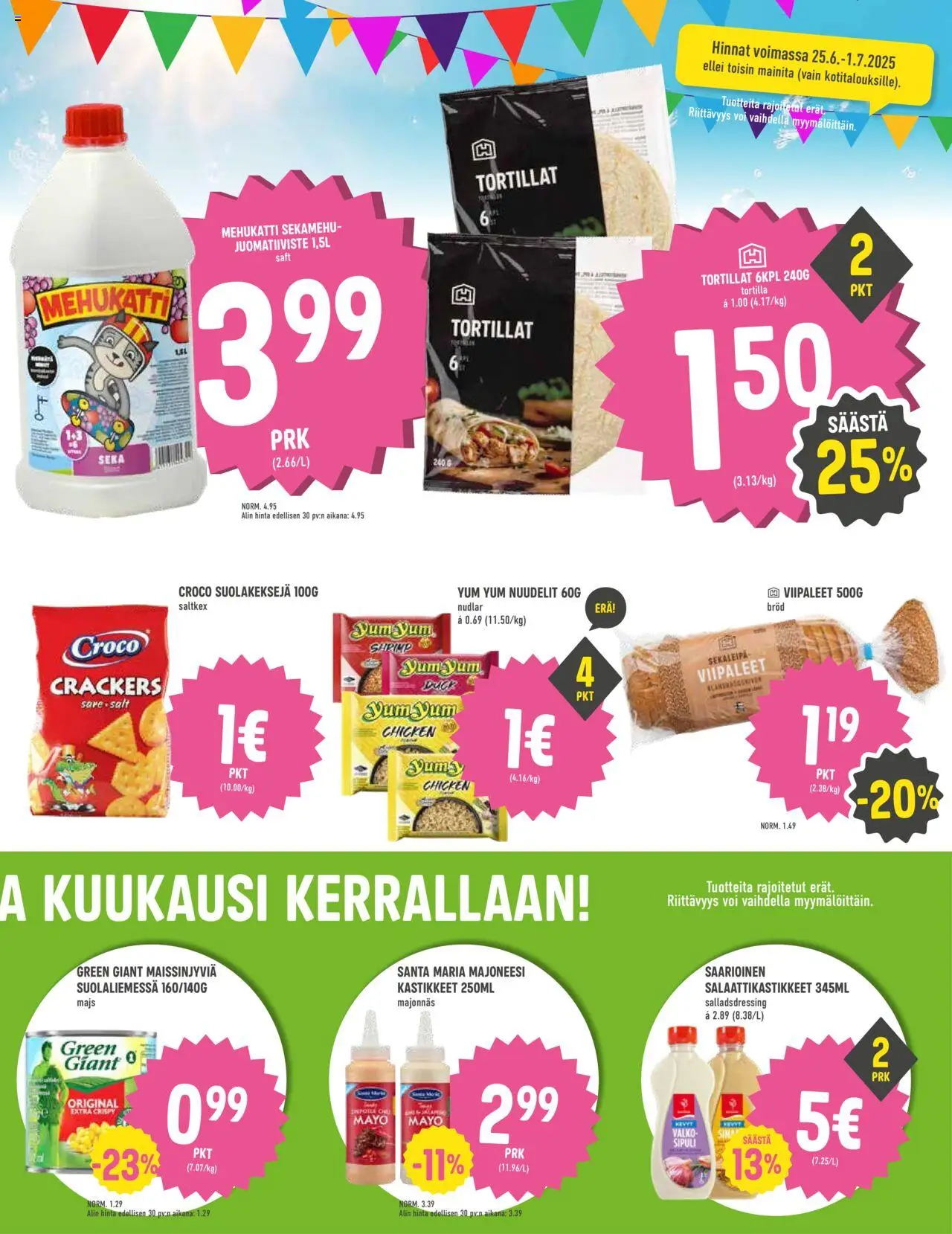  | Sivu: 5 | Tuotteet: Majoneesi, Voi, Nuudelit, Tortilla