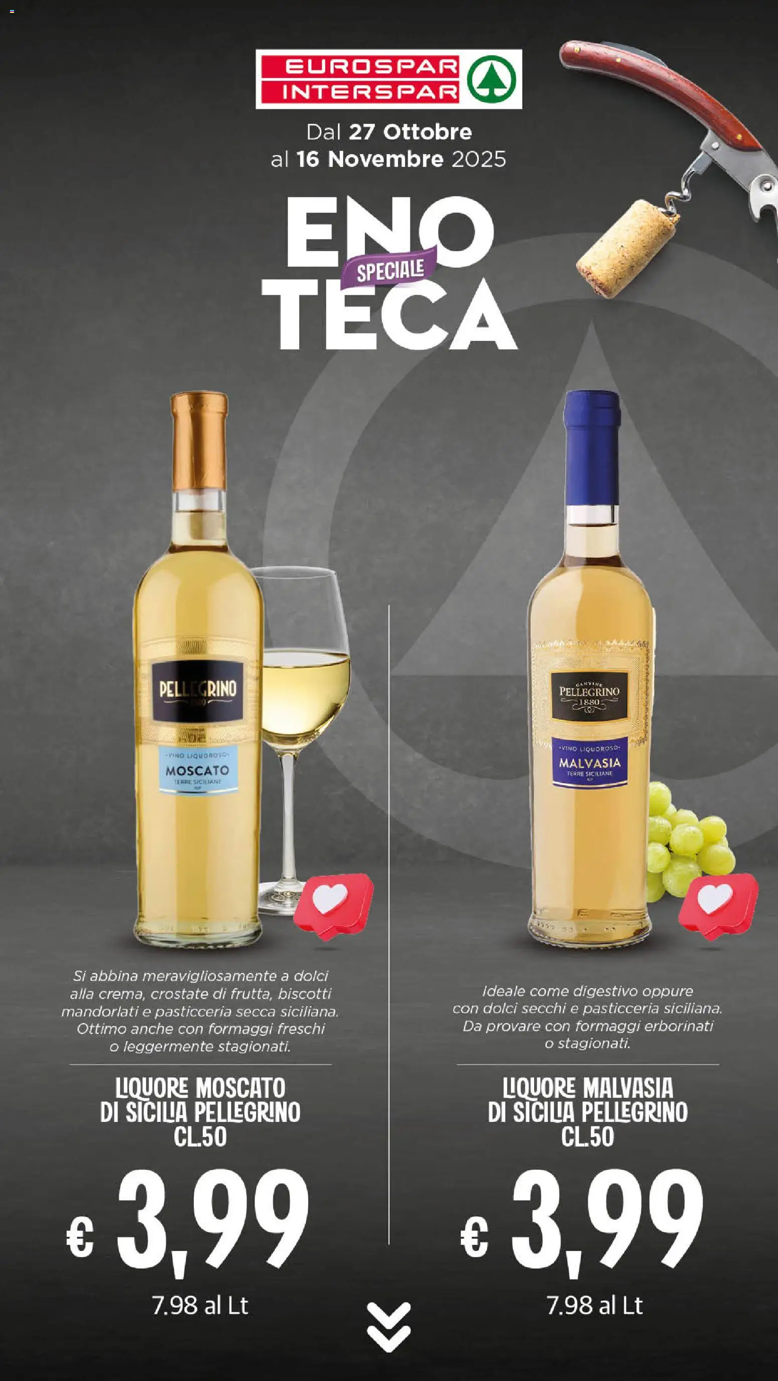 Volantino Eurospar del 27.10.2025 | Pagina: 28 | Prodotti: Biscotti, Vino, Digestivo, Liquore
