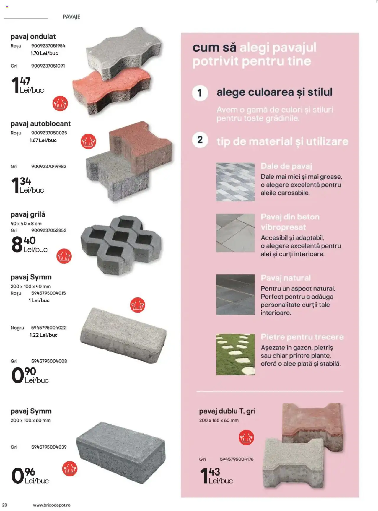 Brico Depot catalog - Transformă-ți curtea în povestea ta de vară – valabil de la 23.05.2025 | Pagină: 20 | Produse: Mici, Dale, Pavaj