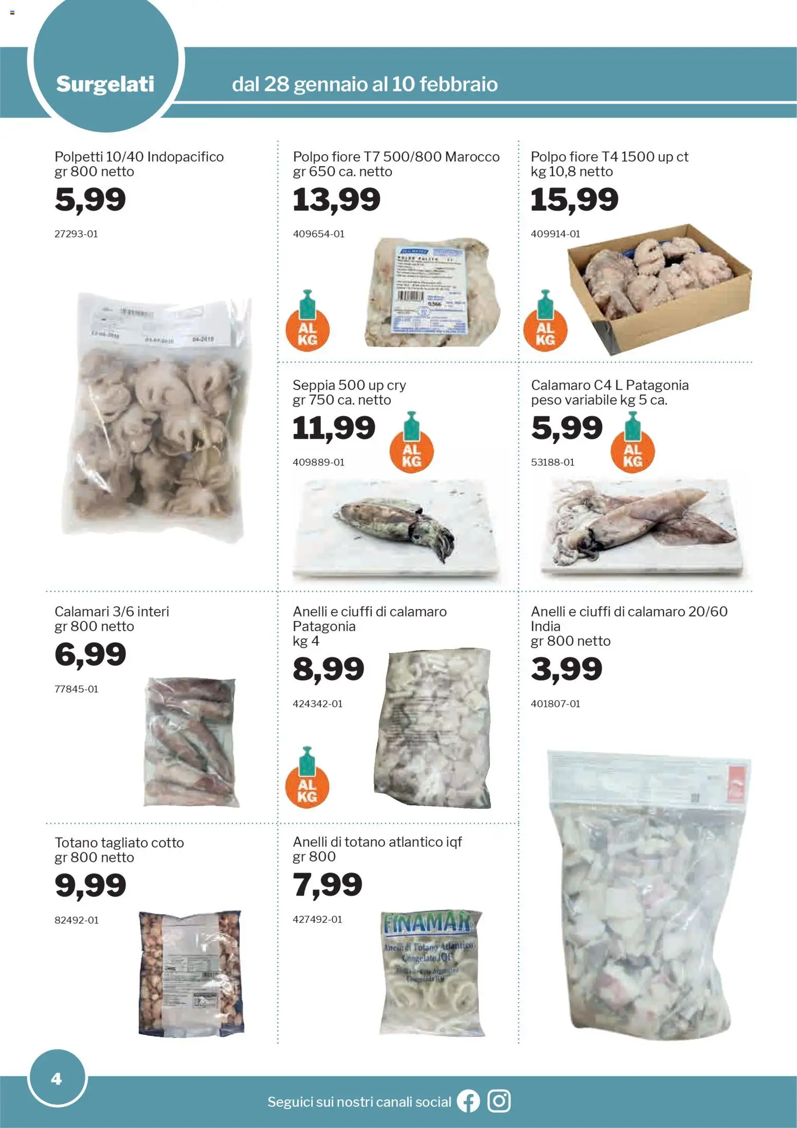 Volantino Sogegross del 28.01.2026 | Pagina: 4 | Prodotti: Polpo, Calamari, Totano