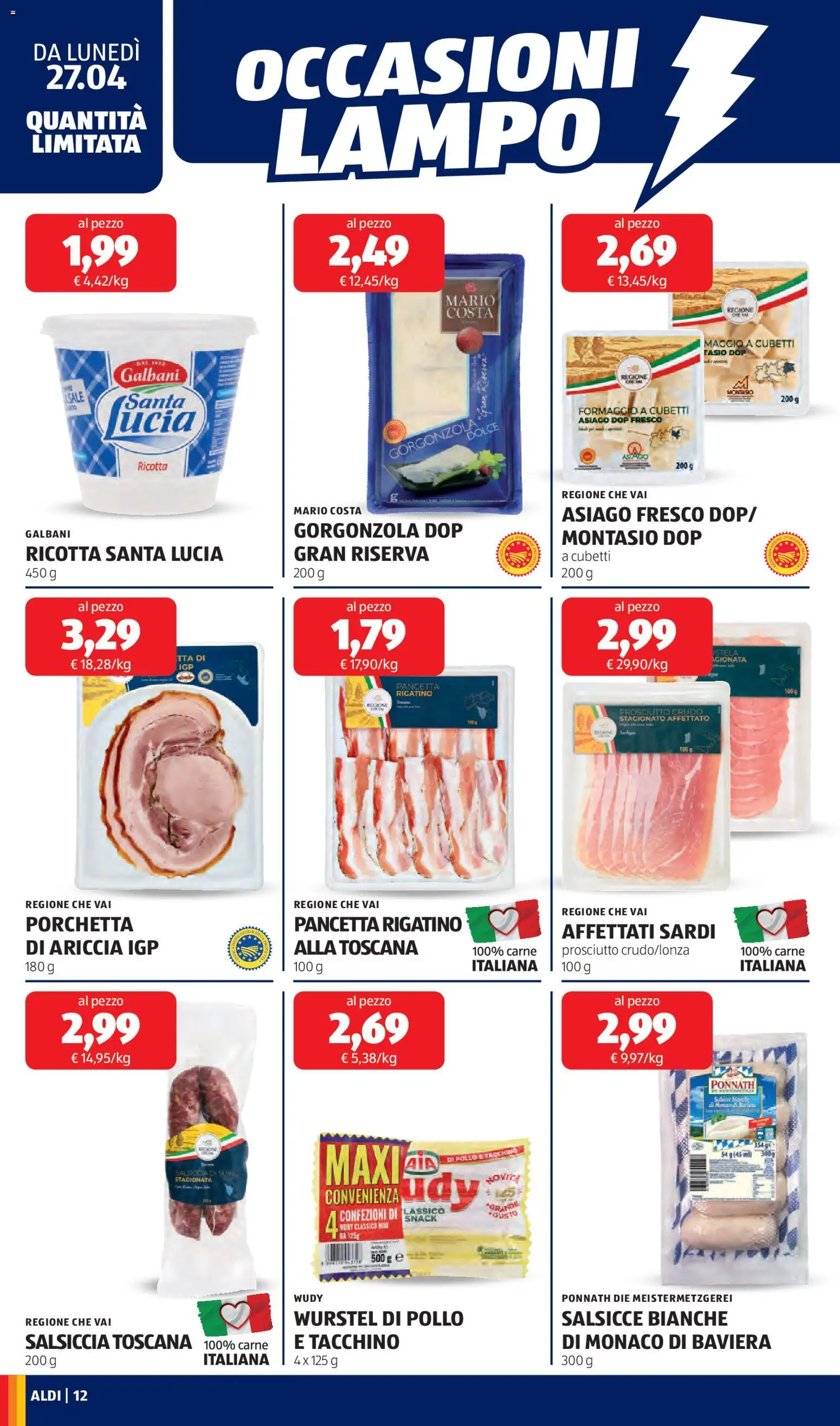 Volantino Aldi del 27.04.2026 | Pagina: 12 | Prodotti: Tacchino, Formaggio, Prosciutto, Gorgonzola