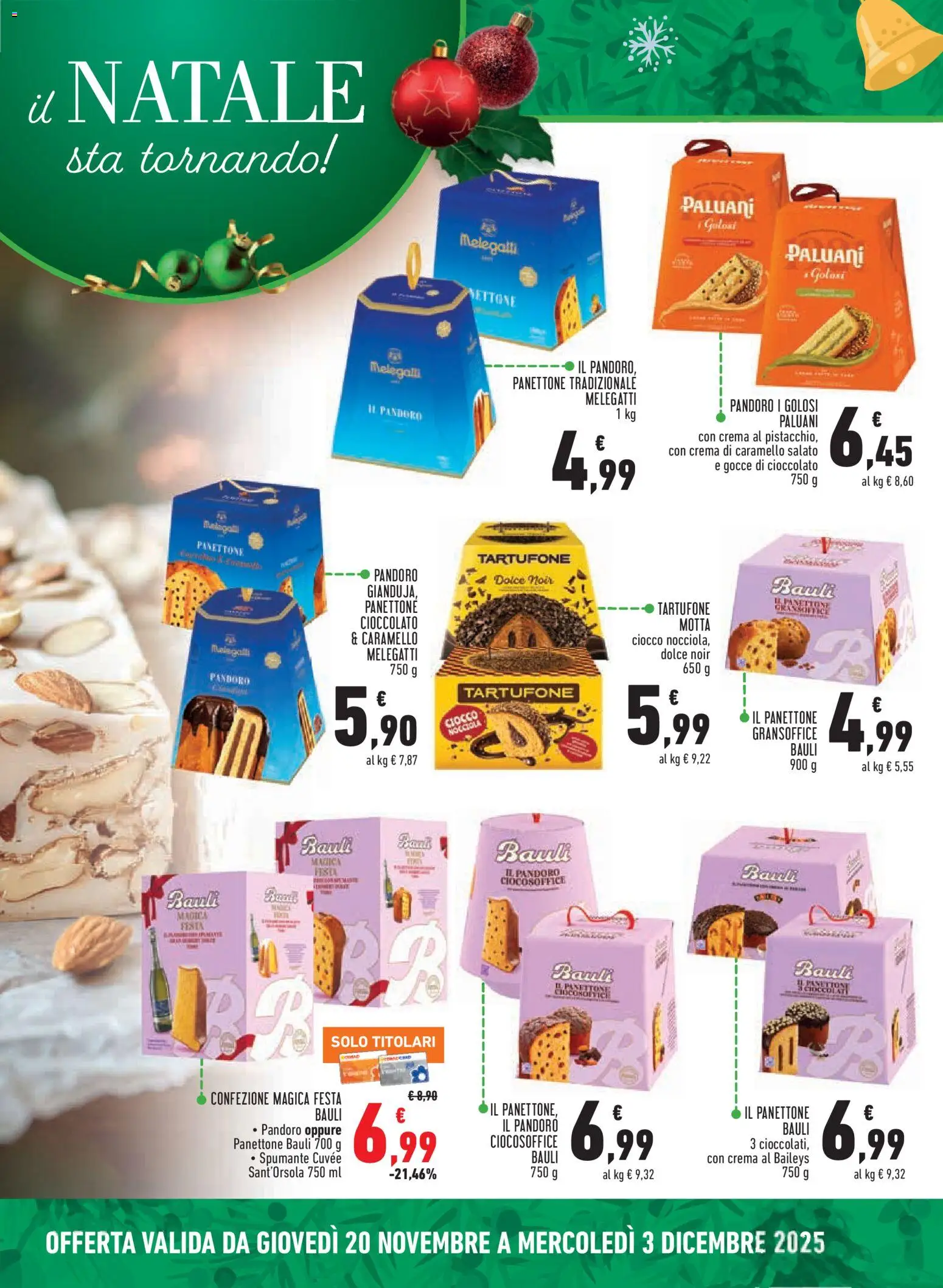 Volantino Conad del 20.11.2025 | Pagina: 8 | Prodotti: Cioccolato, Pandoro, Panettone, Spumante