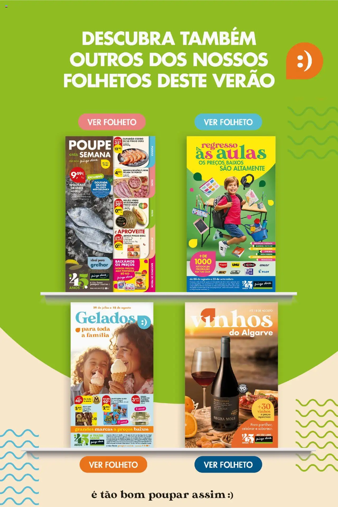 Pingo Doce Poupe este Fim de Semana │ válido de 15.08.2025 | Página: 28 | Produtos: Mochilas, Camarão, Gelado, Melão