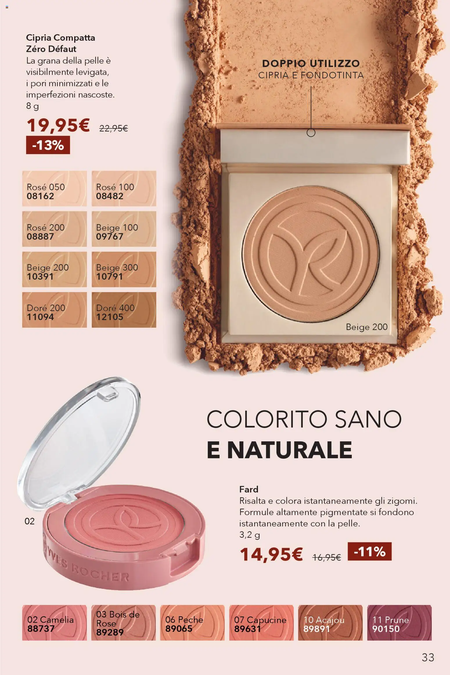 Volantino Yves Rocher del 17.02.2026 | Pagina: 33 | Prodotti: Fondotinta, Cipria