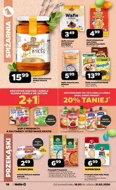 Pogląd oferty "Netto gazetka od poniedziałku spożywcza" - ważna od 16.03.2026 | Strona: 18 | Produkty: Miód, Bell, Płatki kukurydziane, Naleśniki