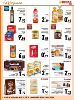 Anteprima del volantino OLIO EXTRA VERGINE DI OLIVA TERRA DI BARI BITONTO D.O.P. SAPORI&DINTORNI, OLIO EXTRA VERGINE DI OLIVA TERRA DI BARI BITONTO D.O.P. SAPORI&DINTORNI CONAD 75 cl valido a partire dal 10.12.2025 | Pagina: 16 | Prodotti: Biscotti, Zucchero, Latte, Fette biscottate