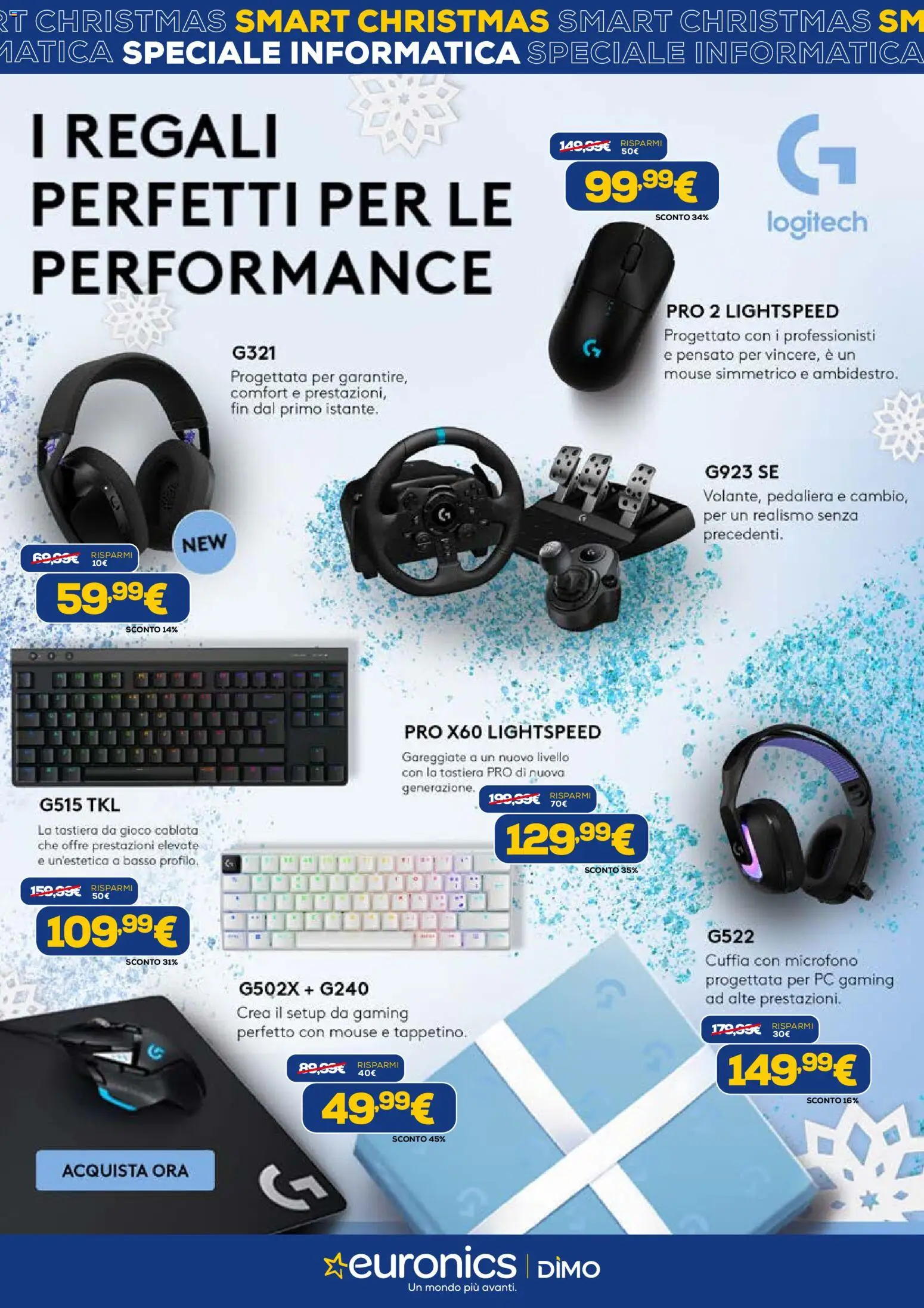 Volantino Euronics del 02.12.2025 | Pagina: 26 | Prodotti: PC, Tastiera, Gioco, Microfono