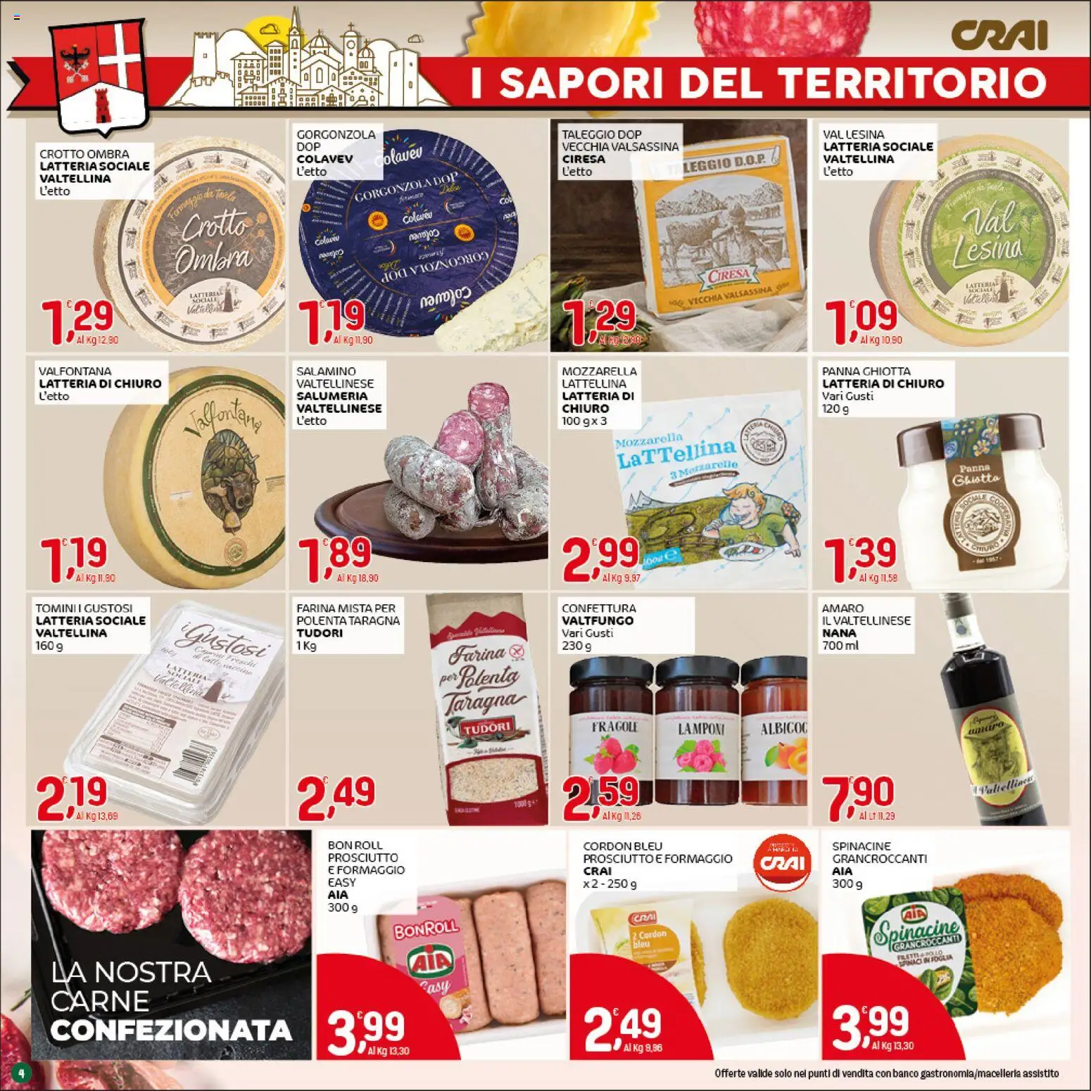 Volantino CRAI del 05.03.2026 | Pagina: 4 | Prodotti: Mozzarella, Formaggio, Farina, Amaro