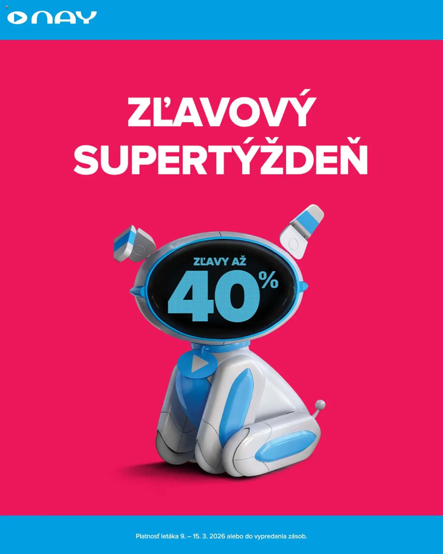 Nové NAY Elektrodom akcie – leták je platný od 09.03.2026 | Strana: 1