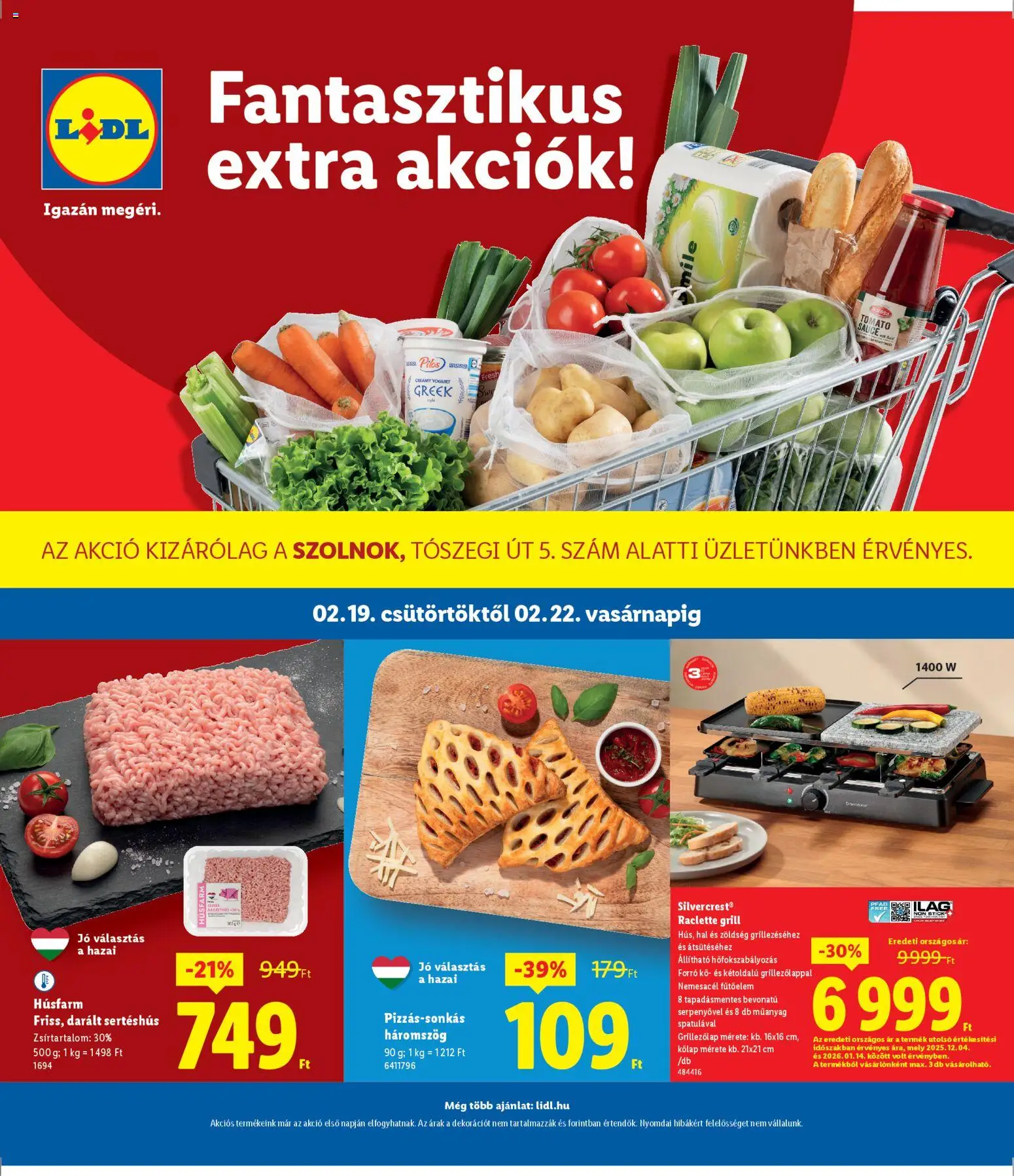 Lidl akciós ujság - amely érvényes a következő dátumtól: 19.02.2026 | Oldal: 1 | Termékek: Grill, Darált sertéshús, Sertéshús, Hal