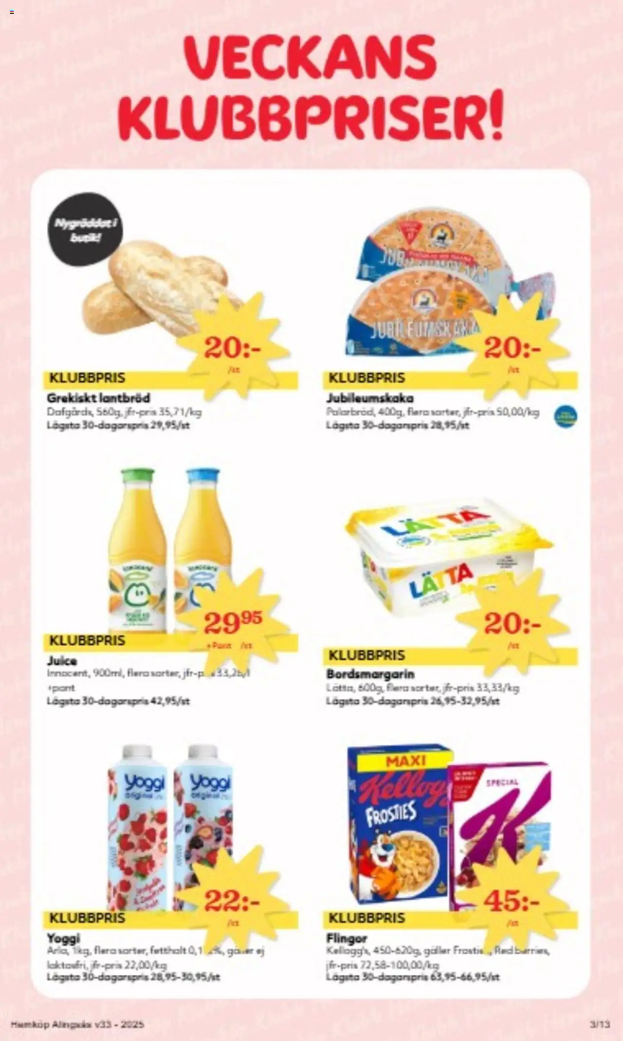 Hemköp reklamblad aktuell från 11.08.2025 | Sida: 3 | Produkter: Galler, Juice, Flingor, Yoggi