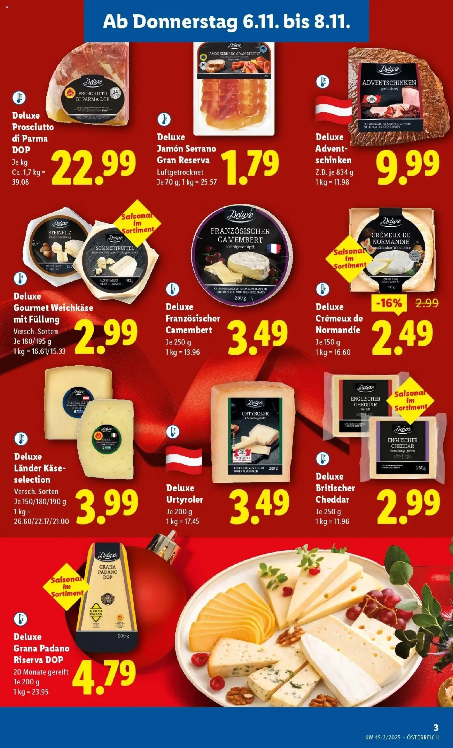 Lidl Flugblatt - Jenbach, Eferding, Dornbirn gültig ab 06.11.2025 | Seite: 3 | Produkte: Käse, Schinken