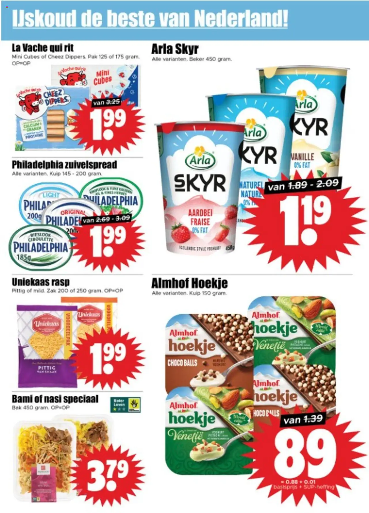  | Pagina: 14 | Producten: Yoghurt, Beker, Zak, Autós kompresszor