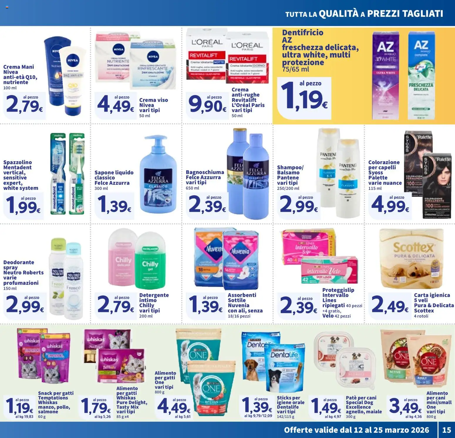 Volantino SIGMA del 12.03.2026 | Pagina: 15 | Prodotti: Carta igienica, Maiale, Crema viso, Intimo