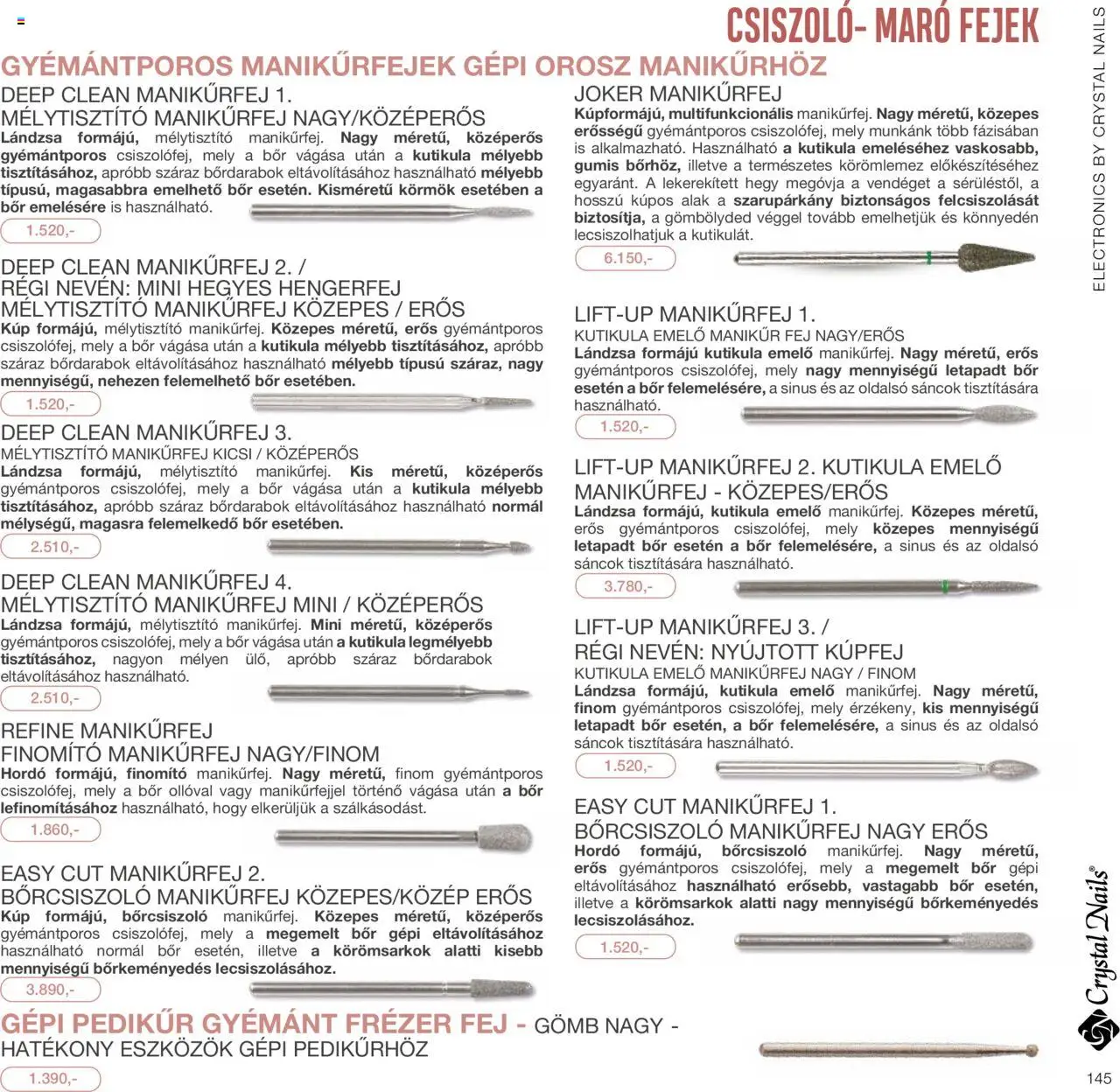 Crystal Nails akciós ujság - amely érvényes a következő dátumtól: 01.01.2024 | Oldal: 145 | Termékek: Bor