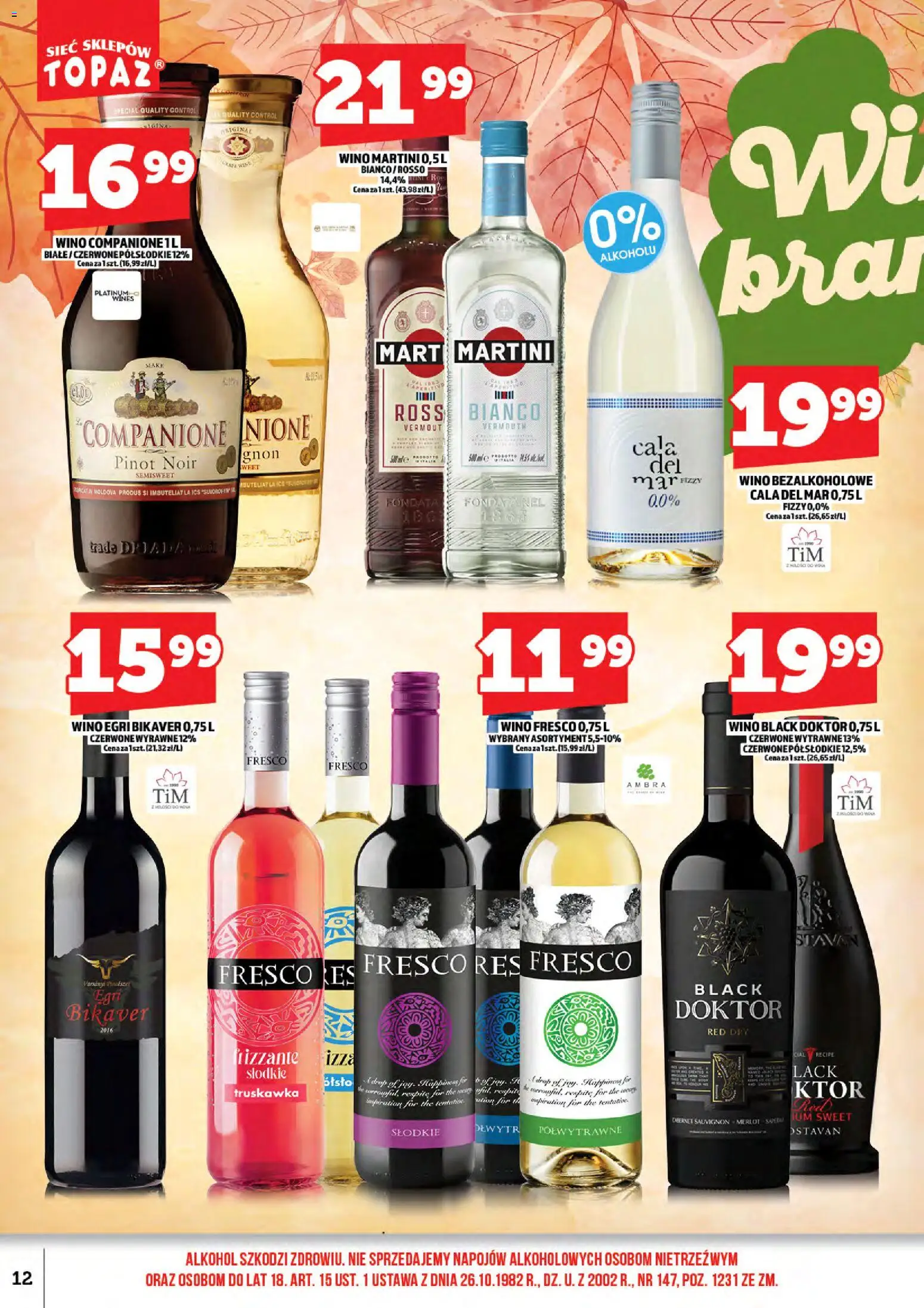 Topaz Gazetka alkoholowa od 17.11.2025 | Strona: 14 | Produkty: Martini, Wino bezalkoholowe, Wino, Fresco
