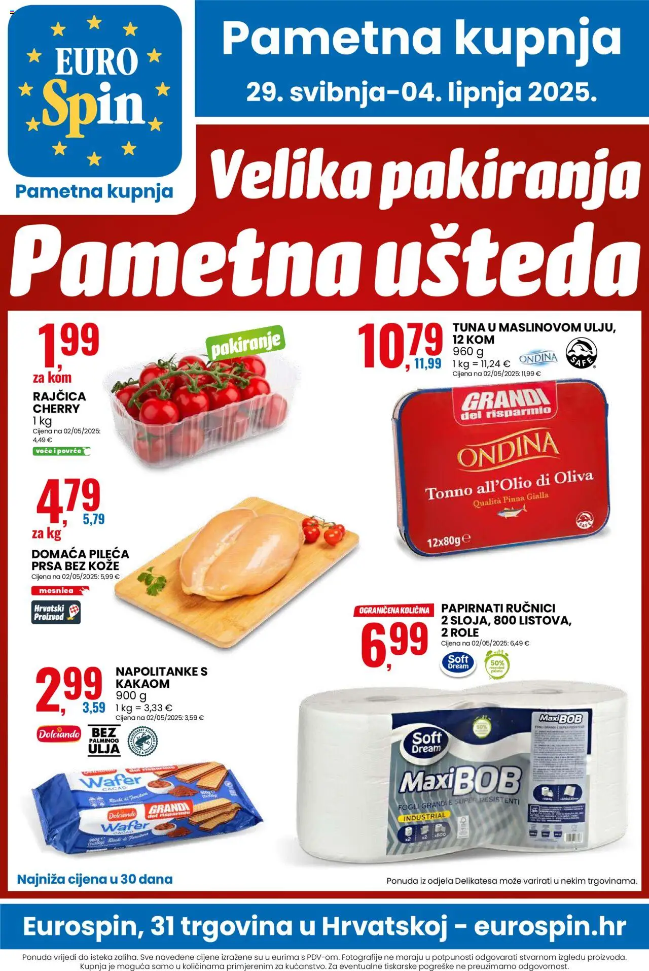 Eurospin katalog | vrijedi od 29.05.2025 | Stranica: 1 | Proizvodi: Papirnati ručnici, Napolitanke, Voće, Rajčica