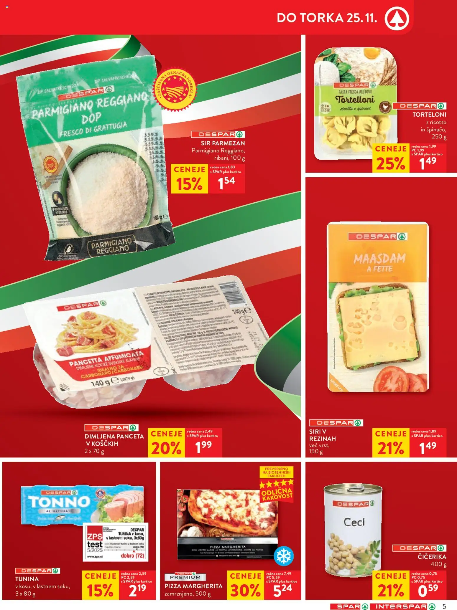 Novi Spar katalog ponudbe – veljaven od 19.11.2025 | Stran: 5 | Izdelki: Panceta, Torteloni, Sir