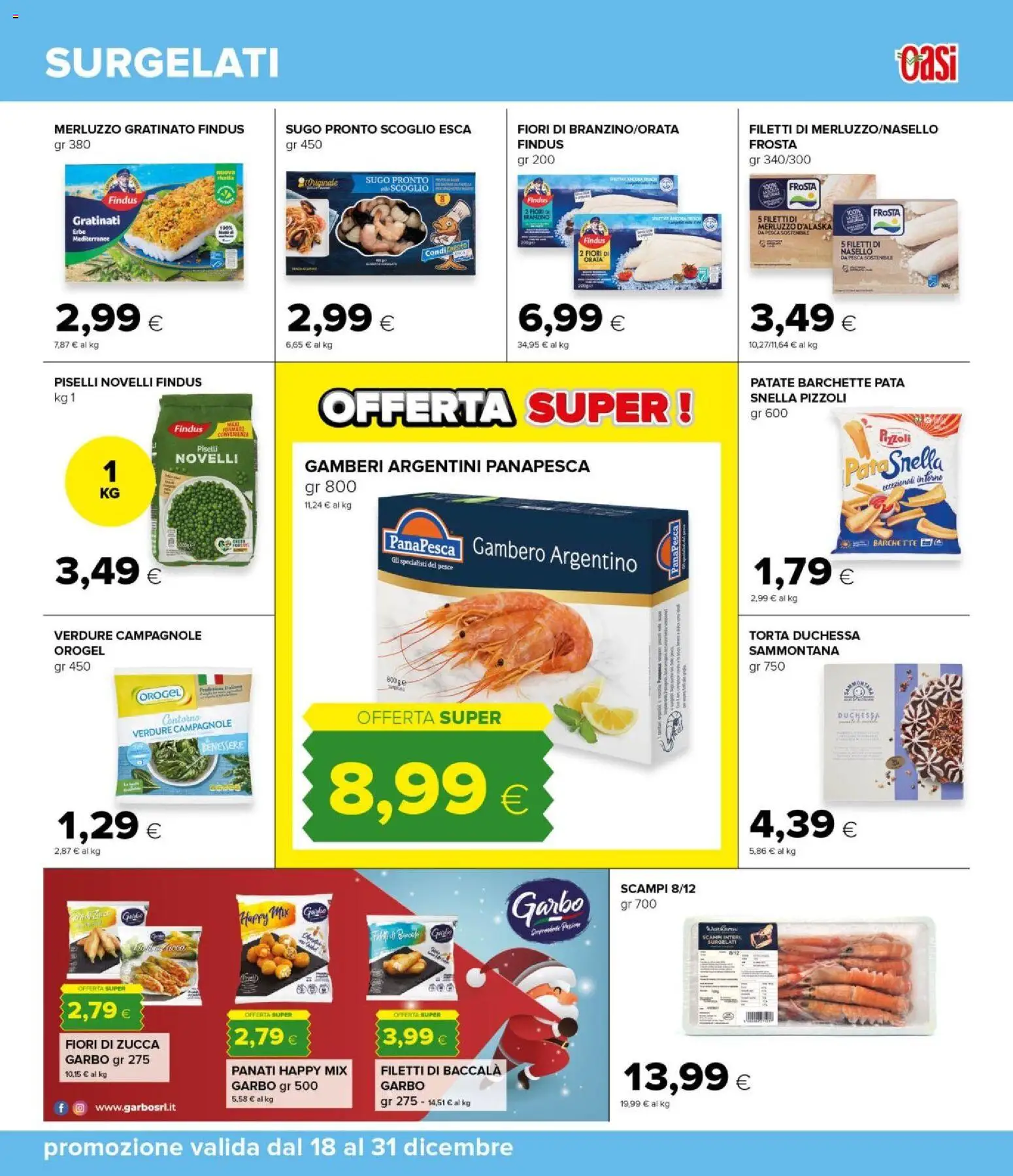 Volantino Oasi del 18.12.2025 | Pagina: 25 | Prodotti: Pesce, Orata, Piselli, Nasello