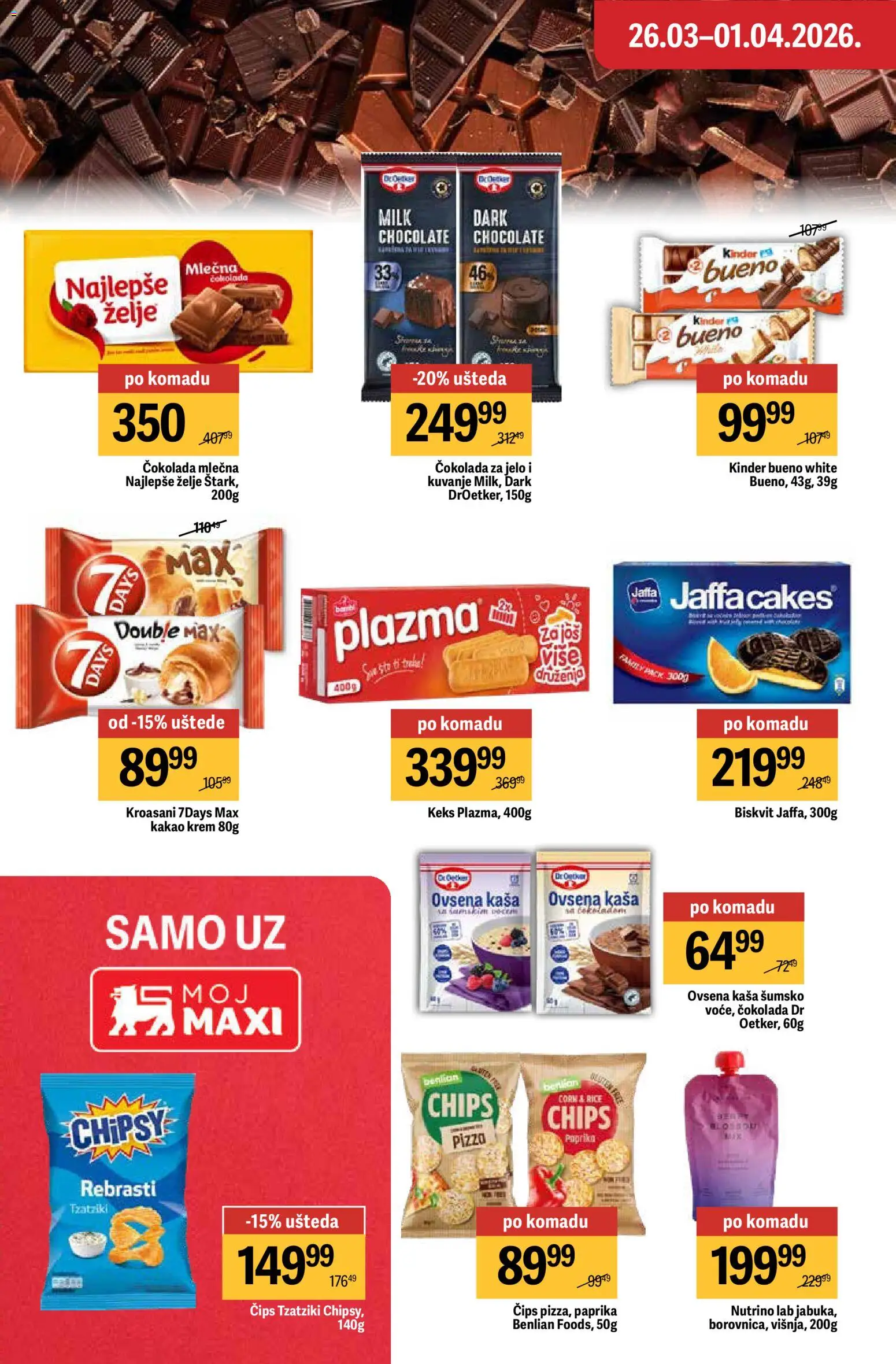 Maxi katalog - važi od 26.03.2026 | Strana: 26 | Proizvode: Čips, Ovsena kaša, 7days, Čokolada