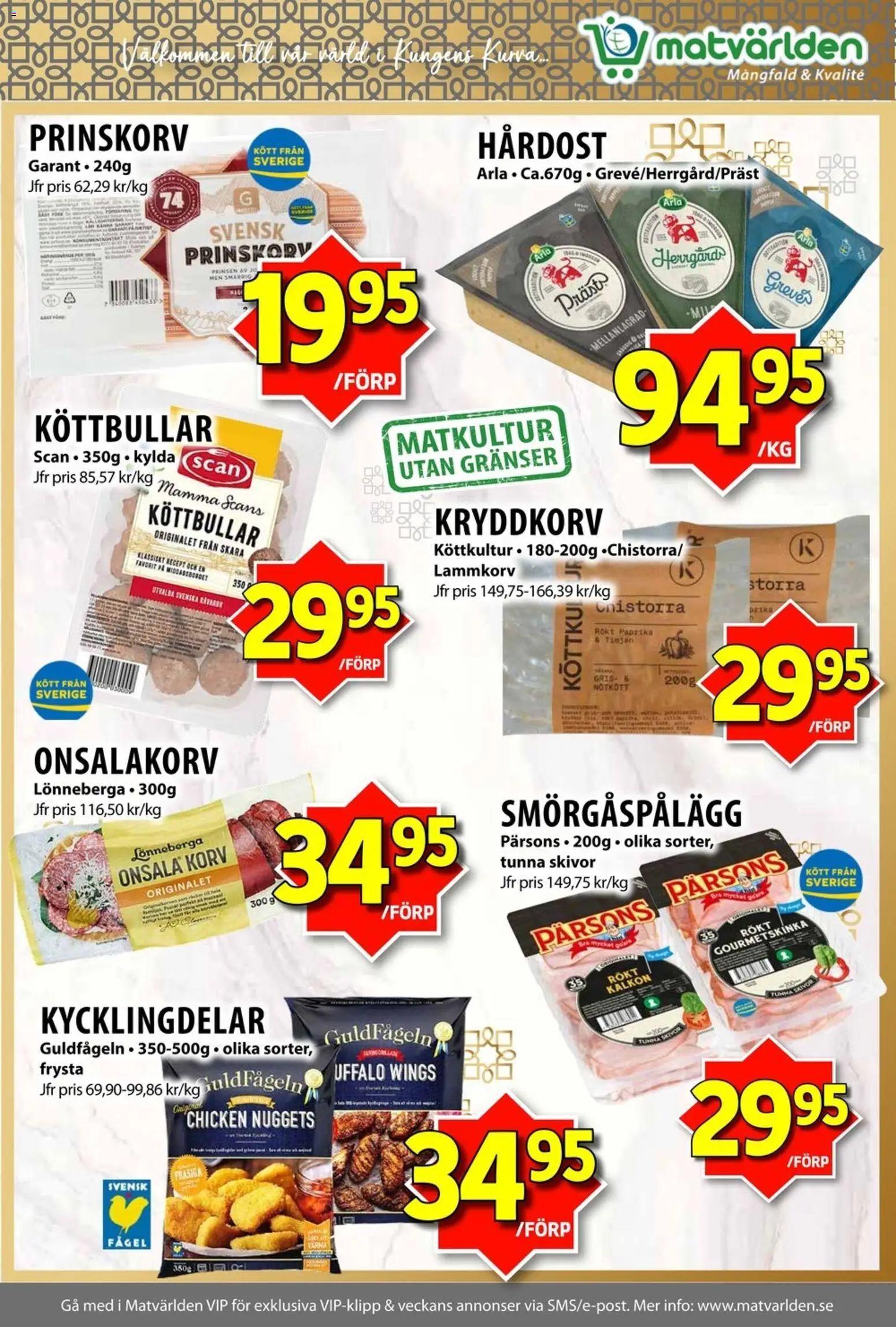 Matvärlden reklamblad aktuell från 23.03.2026 | Sida: 5 | Produkter: Köttbullar, Prinskorv, Smörgåspålägg, Kalkon