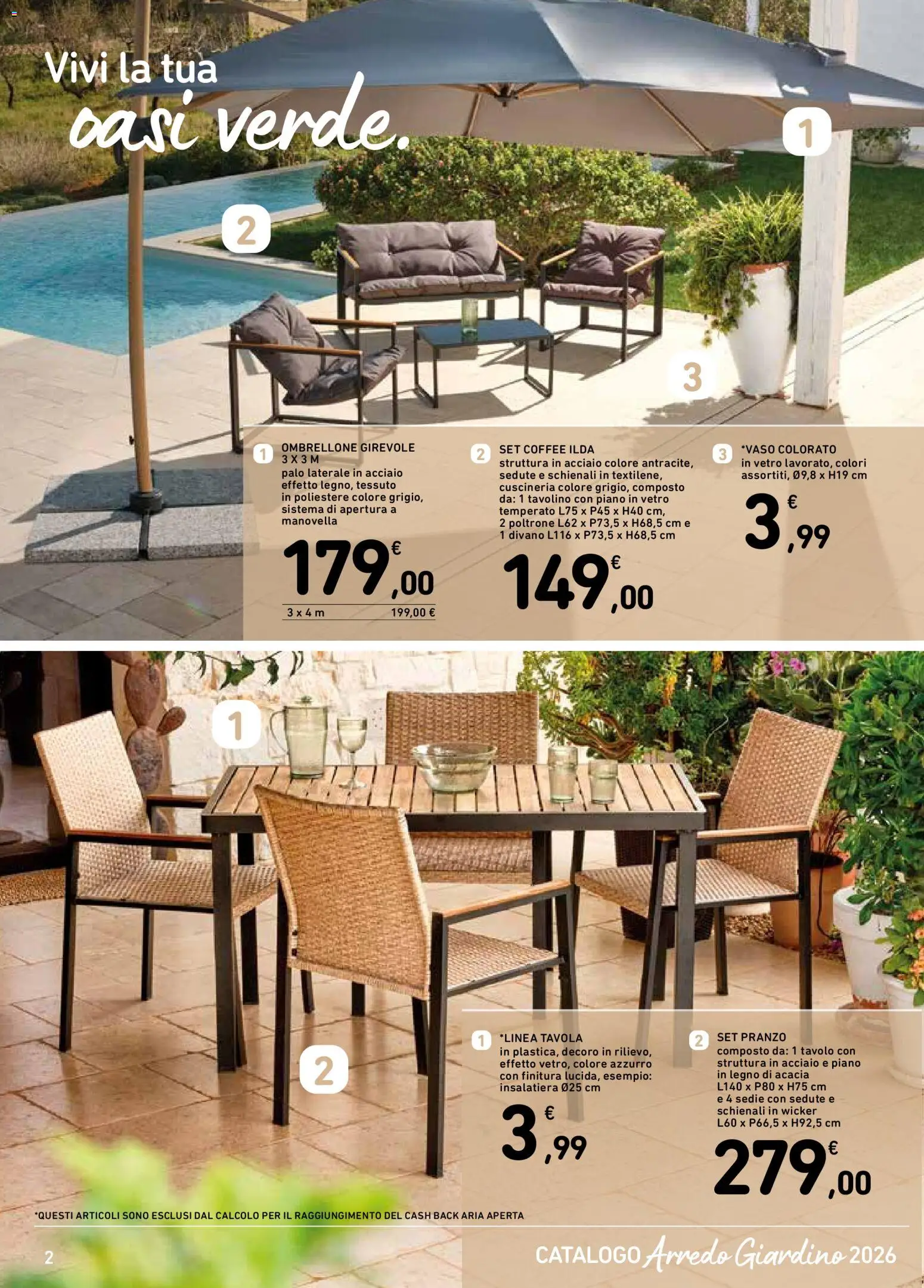 Volantino Spazio Conad del 07.04.2026 | Pagina: 2 | Prodotti: Tavolino, Ombrellone, Divano, Tavolo