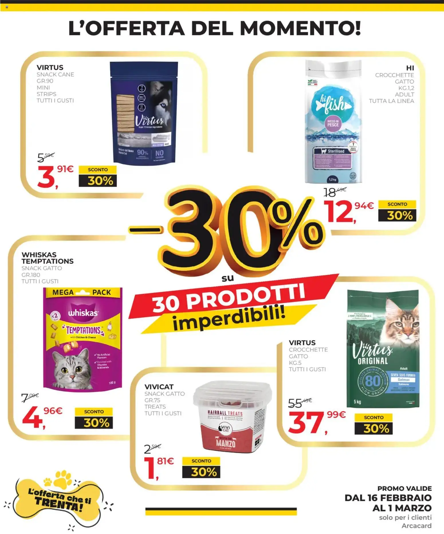 Volantino Arcaplanet del 16.02.2026 | Pagina: 10 | Prodotti: Salmone, Manzo, Crocchette