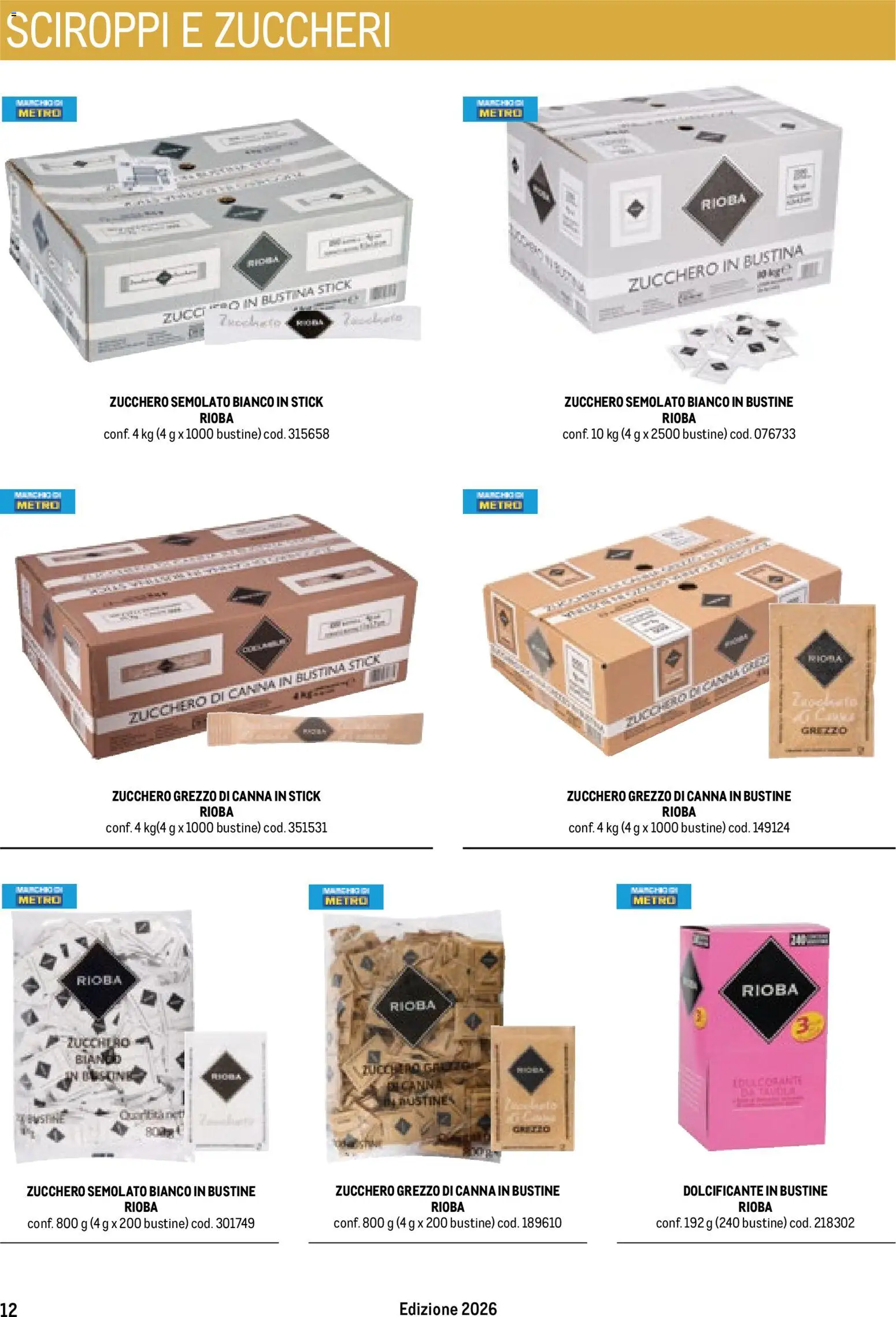 Volantino Metro del 17.10.2025 | Pagina: 12 | Prodotti: Dolcificante, Zucchero, Zucchero semolato