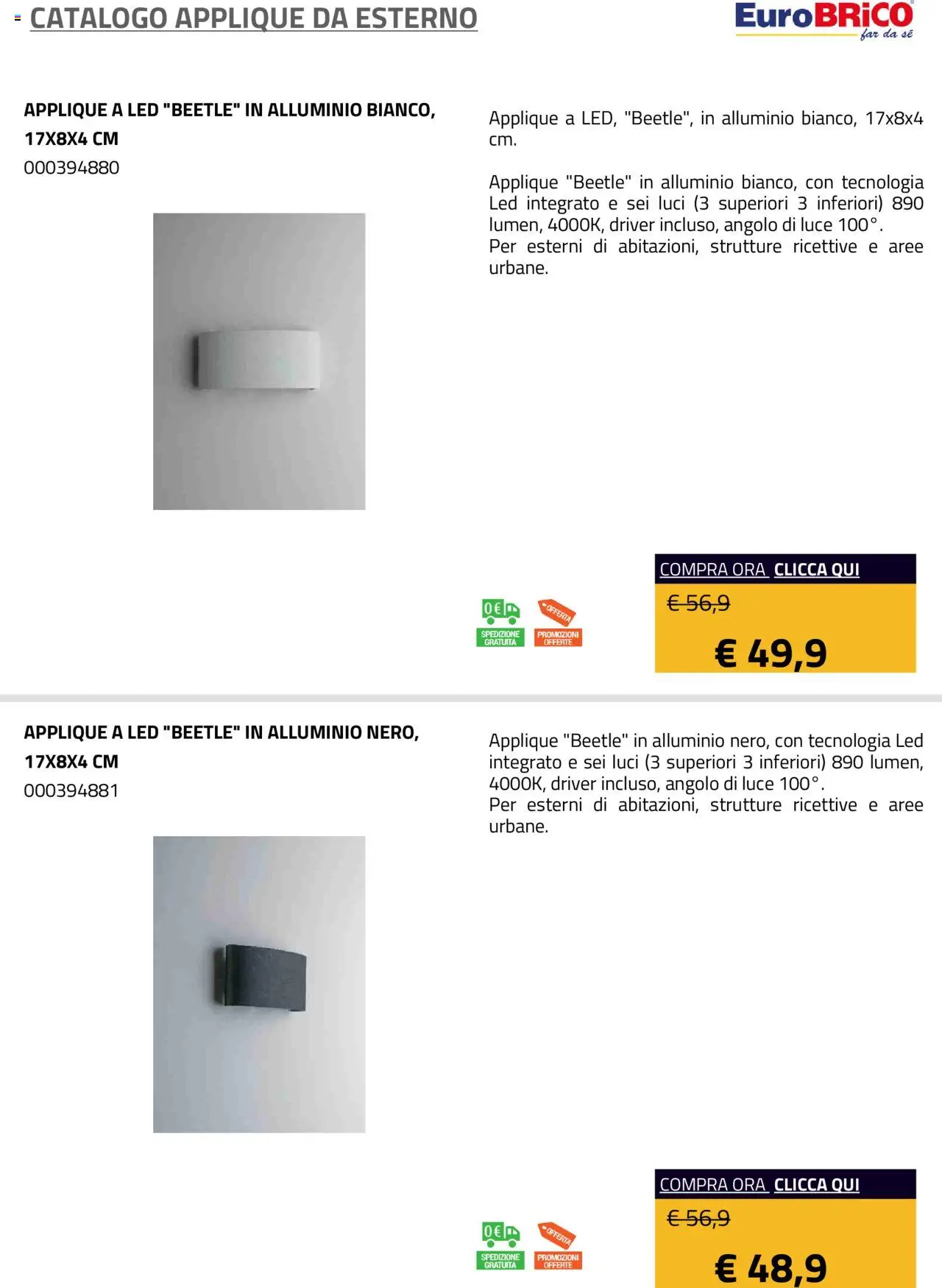 Volantino Eurobrico del 23.07.2025 | Pagina: 35 | Prodotti: Alluminio