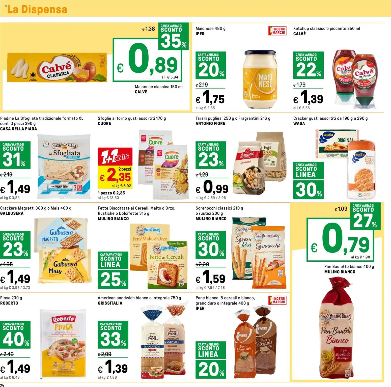 Volantino Iper del 07.01.2026 | Pagina: 24 | Prodotti: Pane, Maionese, Taralli, Mais