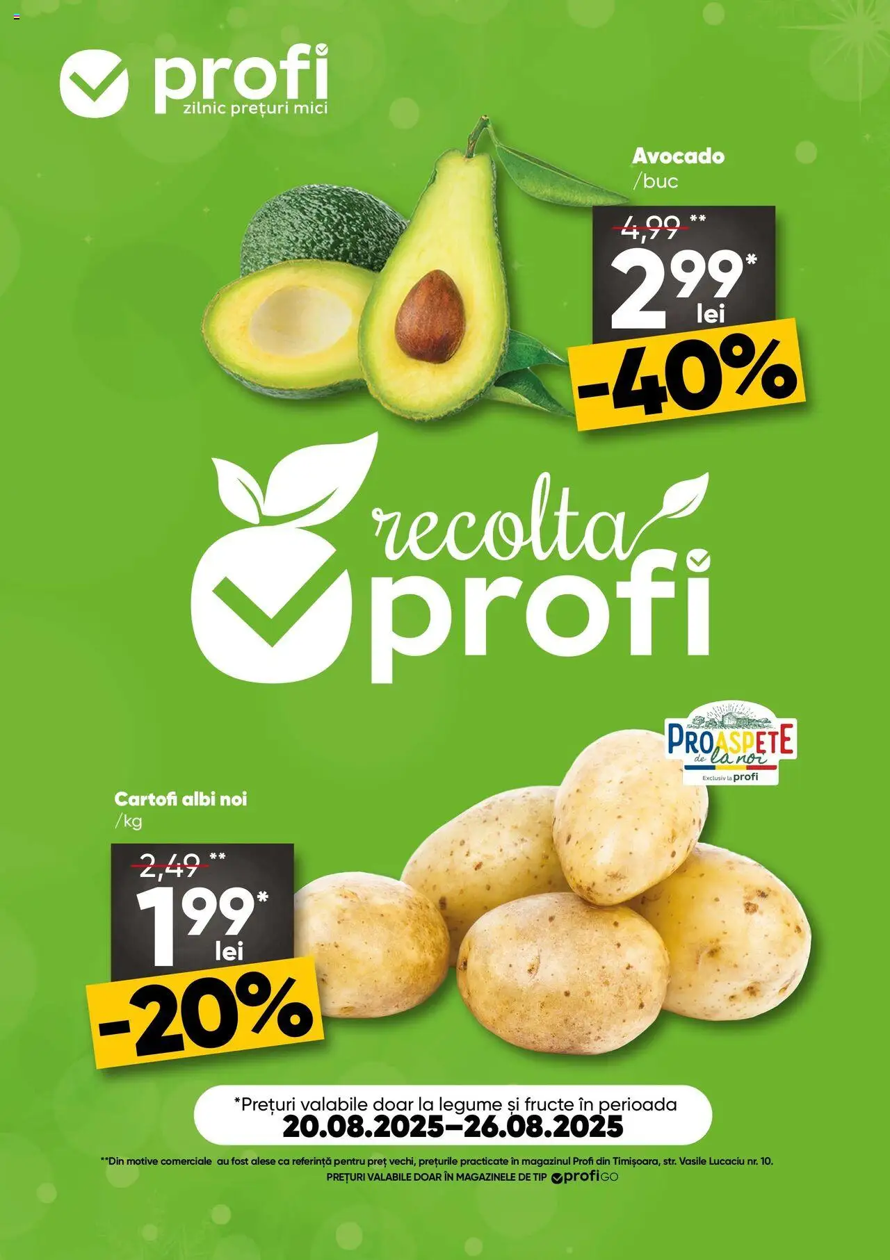 Catalog Profi Fresh Go – valabil de la 20.08.2025 | Pagină: 1 | Produse: Avocado, Cartofi, Legume, Fructe